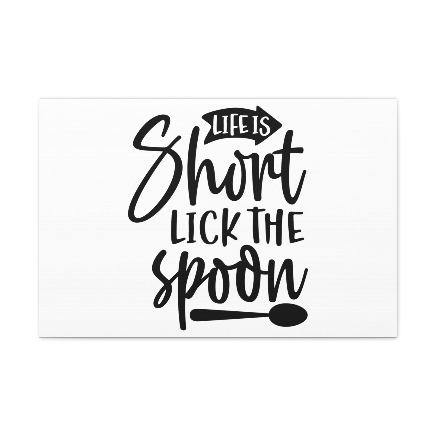 Life Is Short Lick The Spoon, Kitchen quote canvas prints, Kitchen wall decor quotes, Kitchen canvas art, Funny kitchen quotes on canvas, Inspirational kitchen quotes - SaviTraviDesigns