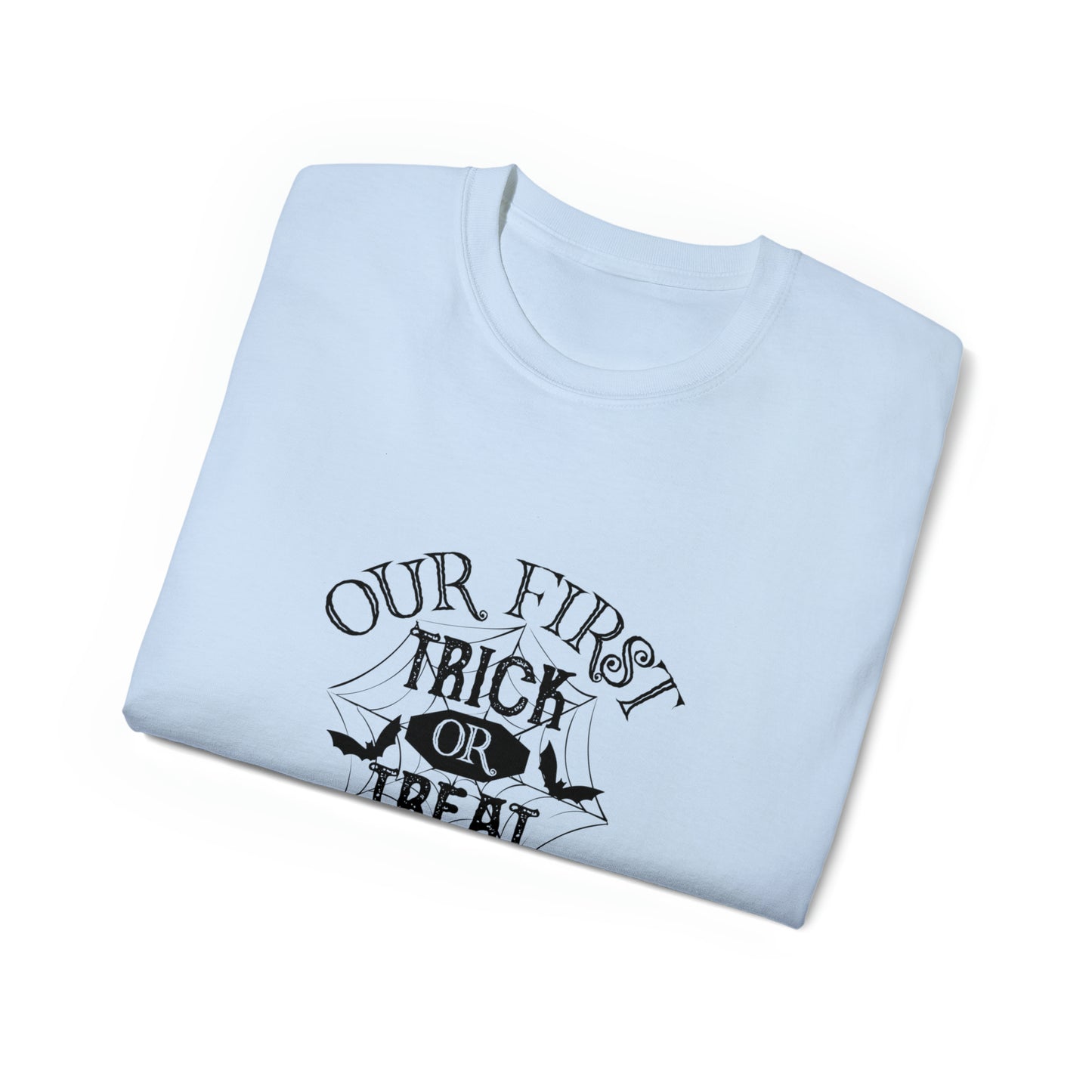 Our First Trick Or Treat, Halloween Graphic Shirts, Spooky Halloween Shirts, Scary Halloween Shirt Designs, Cute Halloween Graphic Tees, Funny Halloween Shirt Ideas