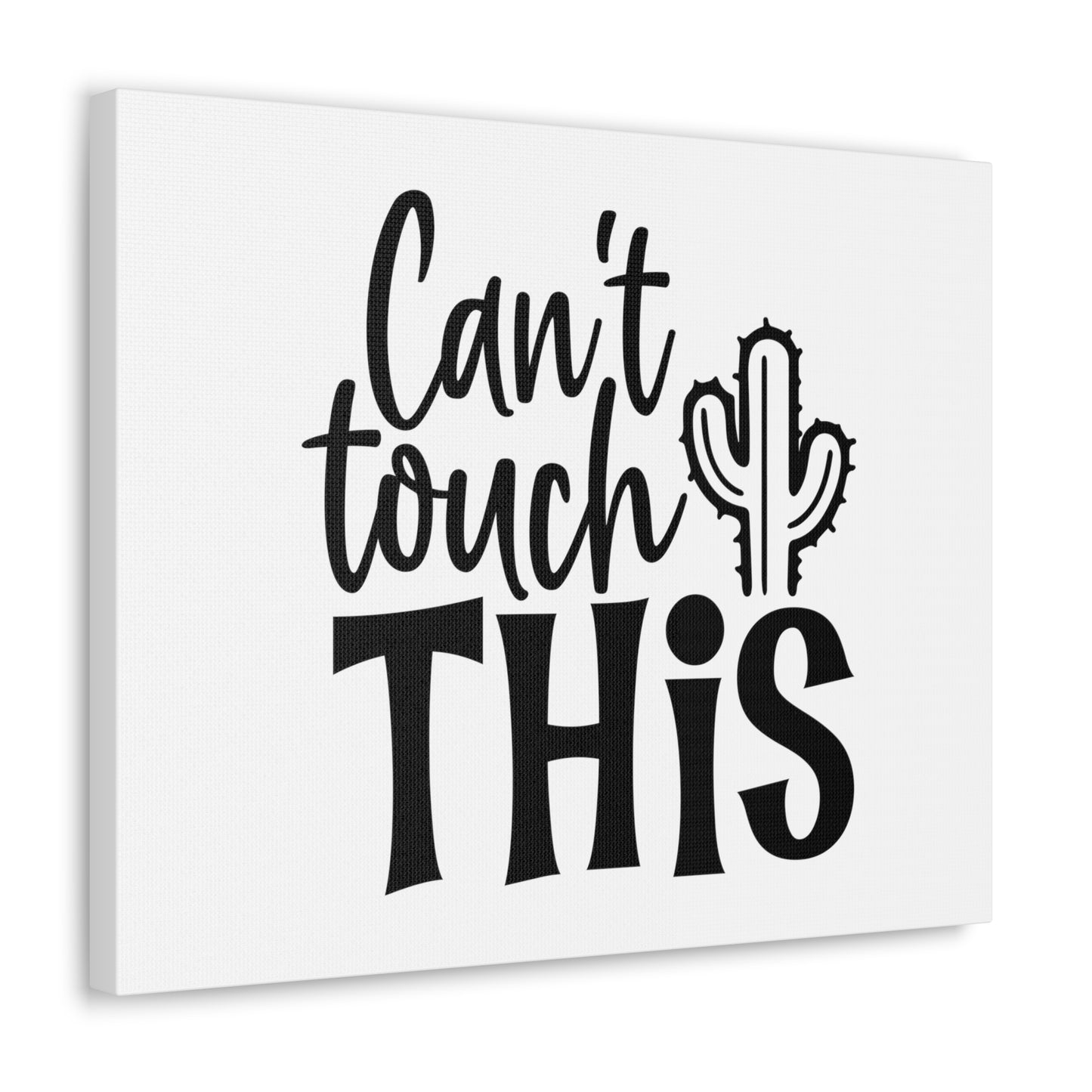 Can't Touch This, Kitchen quote canvas prints, Kitchen wall decor quotes, Kitchen canvas art, Funny kitchen quotes on canvas, Inspirational kitchen quotes