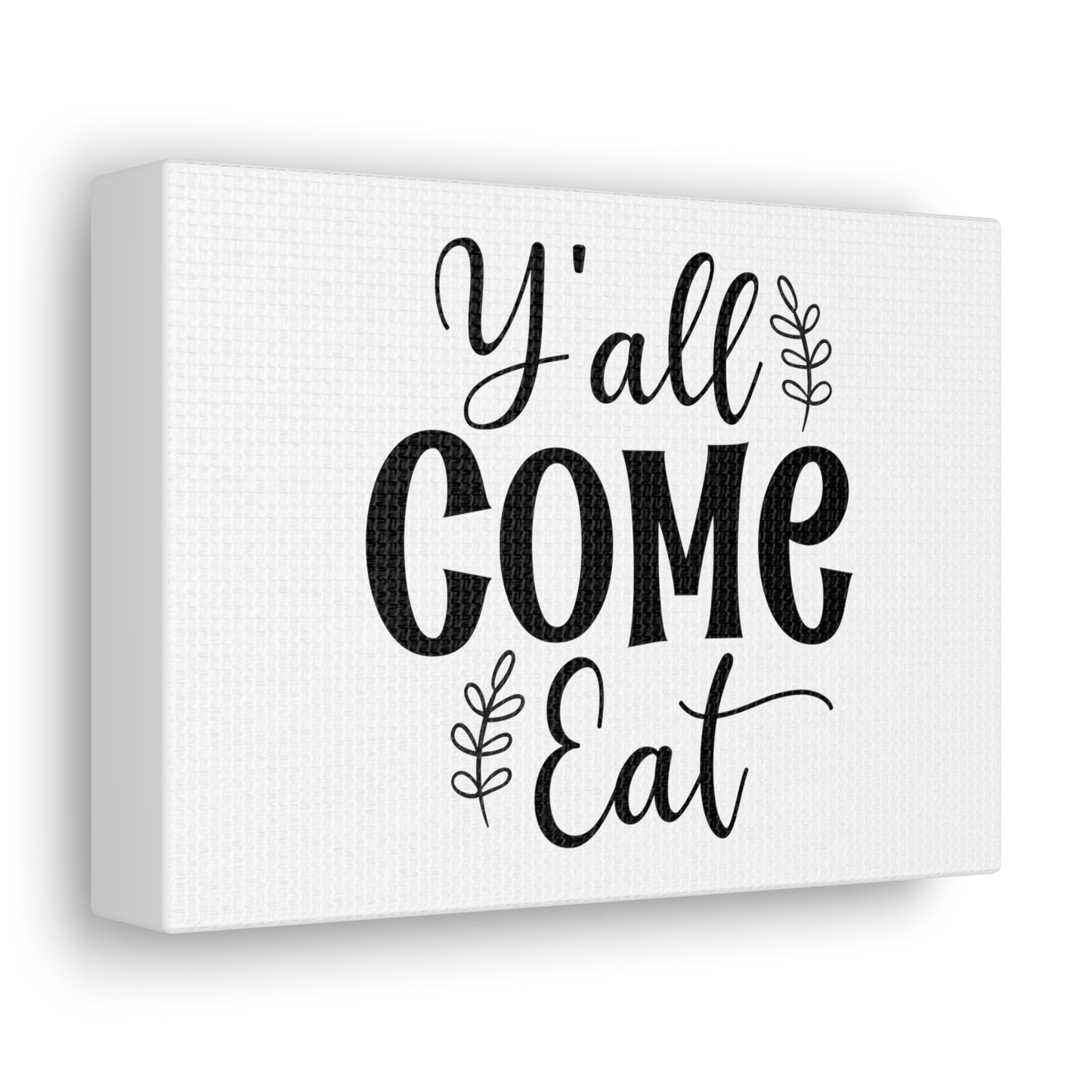 Y'all Come Eat, Kitchen quote canvas prints, Kitchen wall decor quotes, Kitchen canvas art, Funny kitchen quotes on canvas, Inspirational kitchen quotes 7" x 5" Premium Gallery Wraps (1.25″)