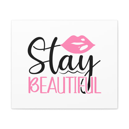 Stay Beautiful, Beauty quotes, Inspirational quotes, Motivational quotes, Positive affirmations, Self-love quotes, Inner beauty, Beauty and confidence - SaviTraviDesigns