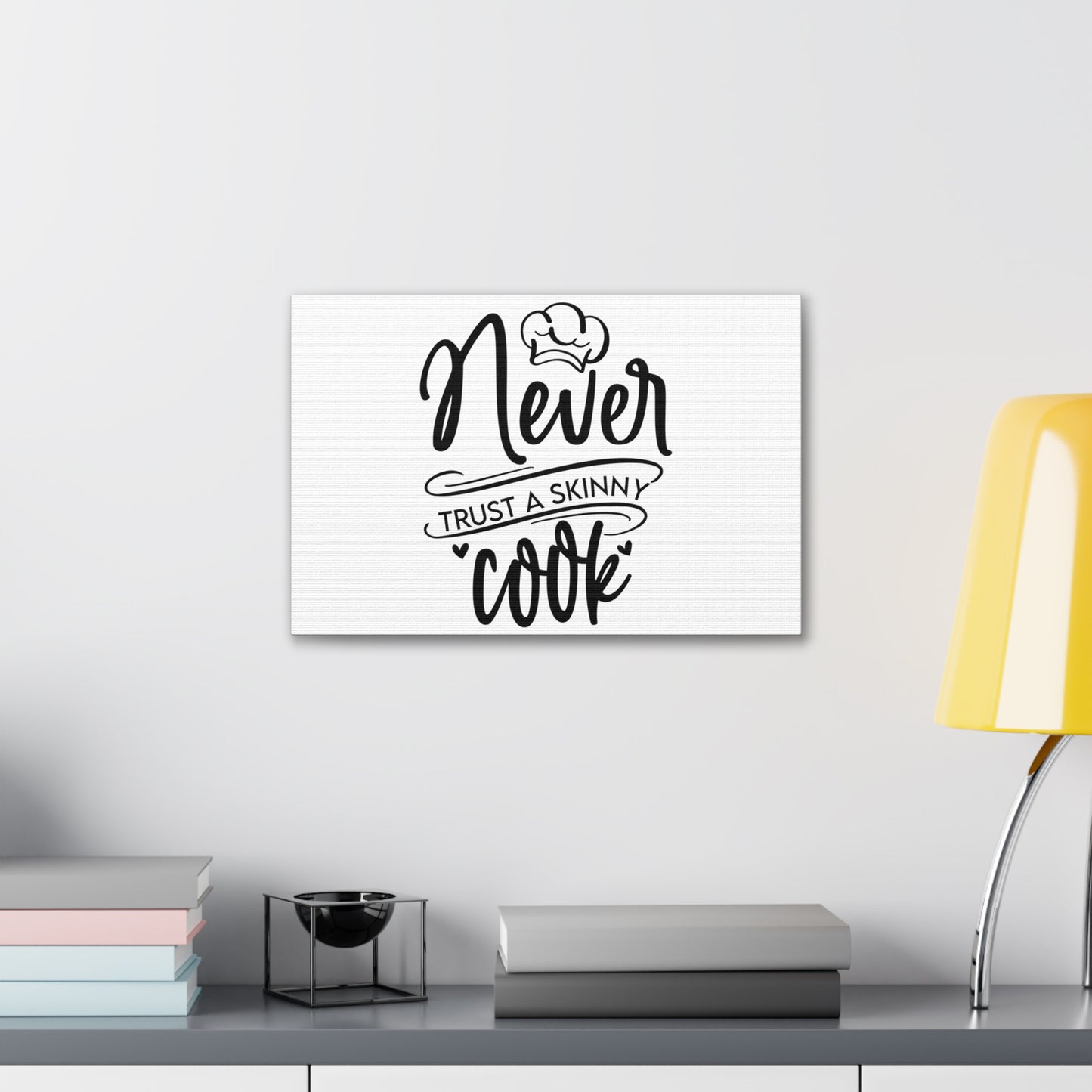 Never Trust A Skinny Cook, Kitchen quote canvas prints, Kitchen wall decor quotes, Kitchen canvas art, Funny kitchen quotes on canvas, Inspirational kitchen quotes - SaviTraviDesigns