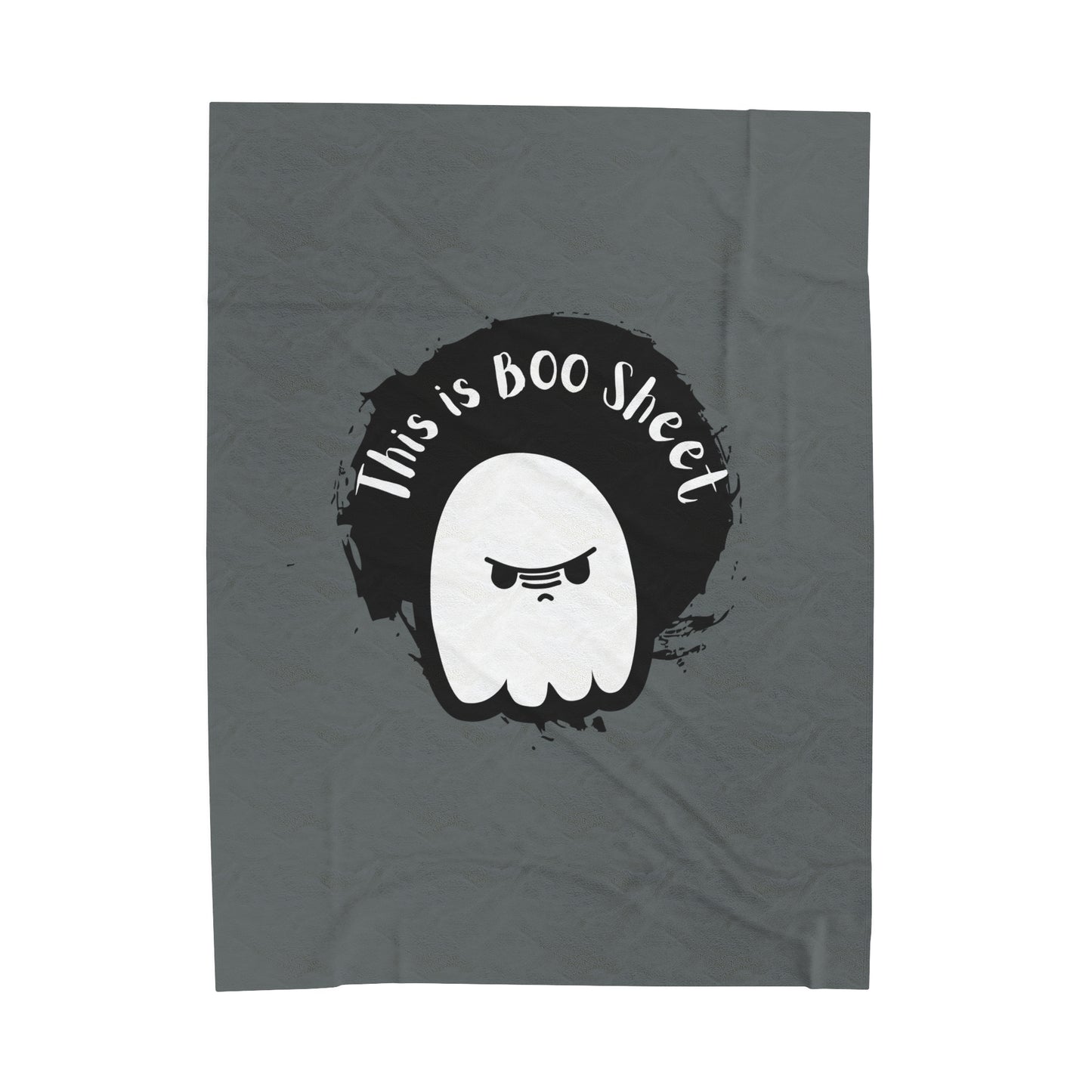 This is Boo Sheet Ghost -Velveteen Plush Blanket