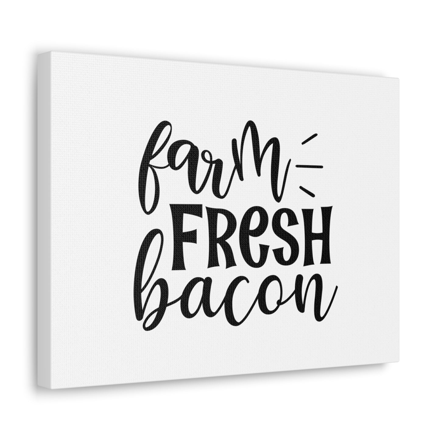 Farm Fresh Bacon, Kitchen quote canvas prints, Kitchen wall decor quotes, Kitchen canvas art, Funny kitchen quotes on canvas, Inspirational kitchen quotes