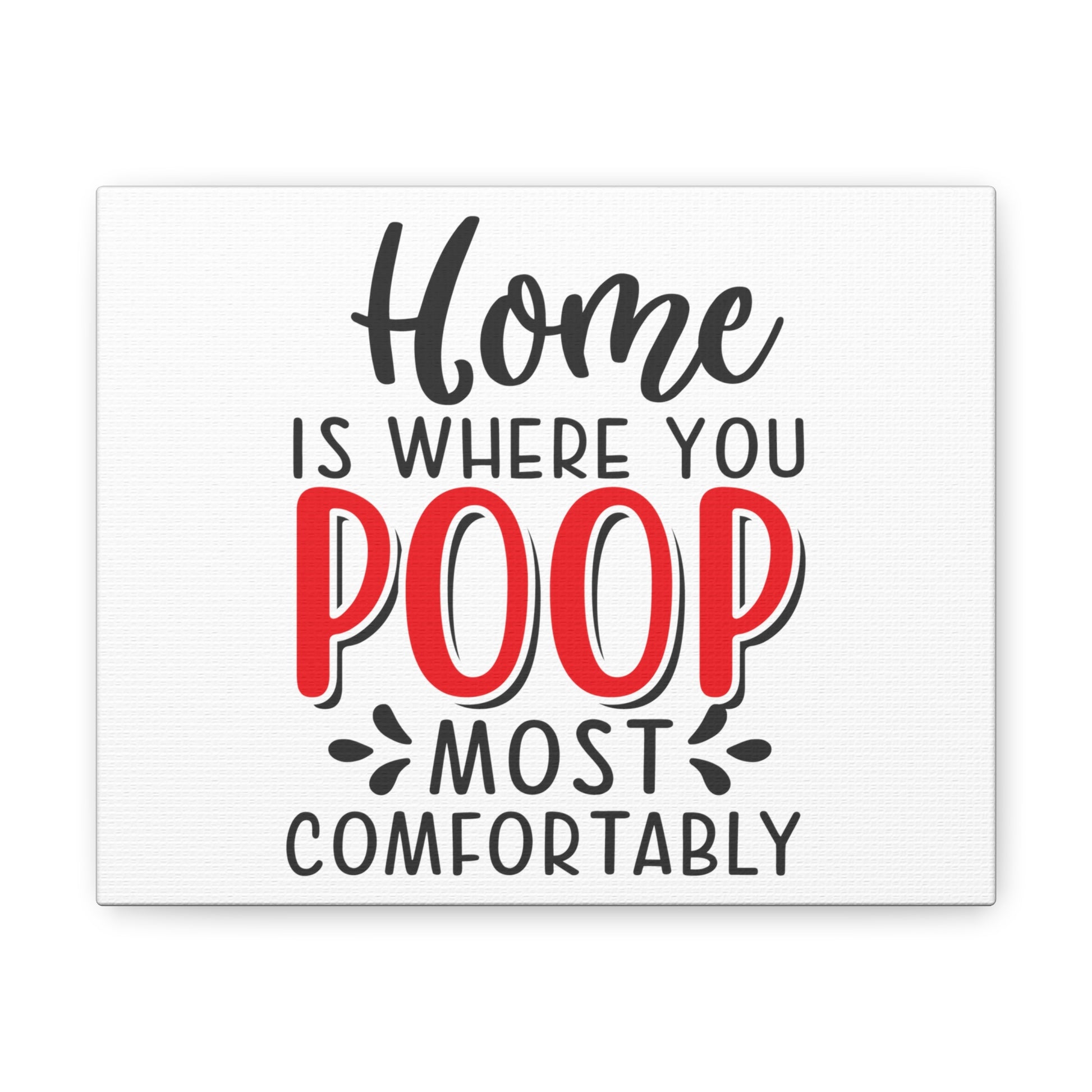 Home Is Where You Poop, Rustic Bathroom Decor, Farmhouse Bathroom Signs, Modern Bathroom Wall Decor, Funny Bathroom Signs, Bathroom Wall Art Ideas - SaviTraviDesigns