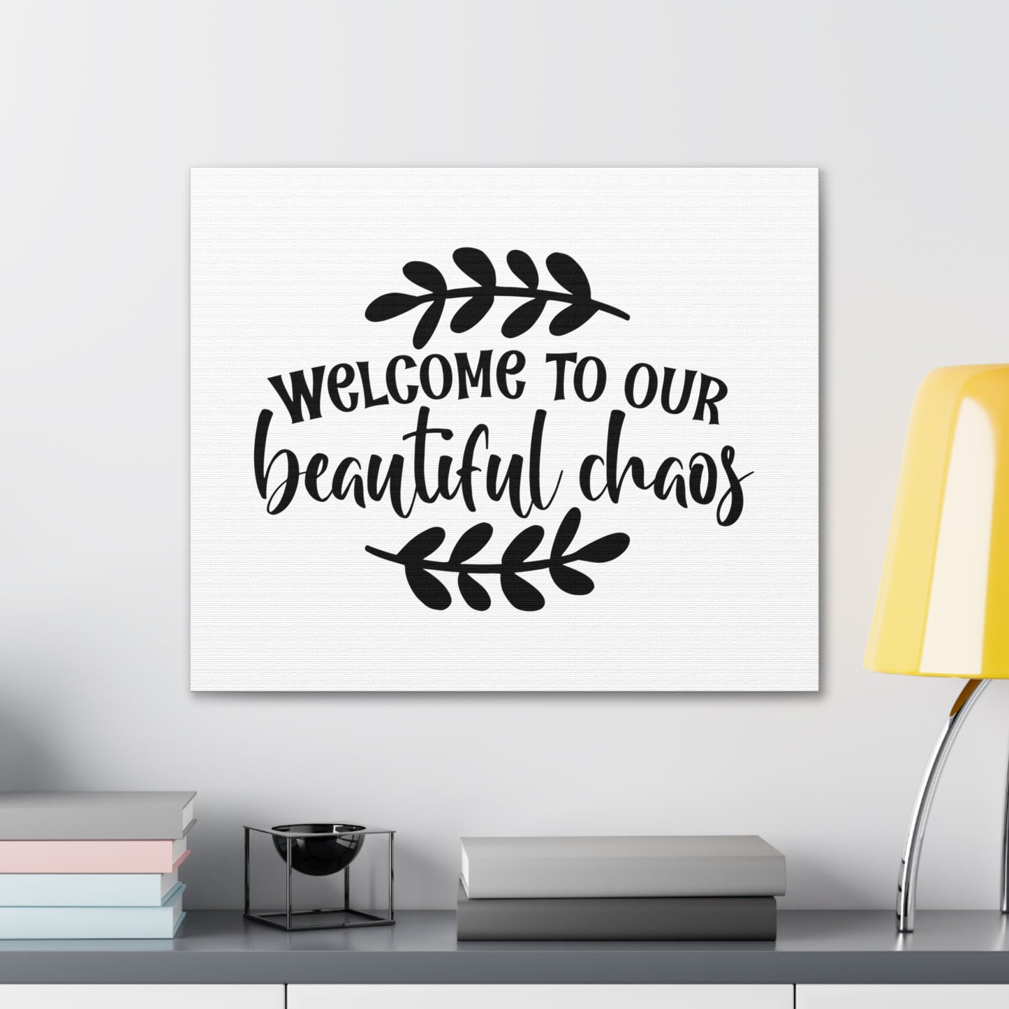 Welcome to Chaos, Home decor quotes, House and home signs, Inspirational home quotes, Home sweet home signs, Welcome home signs, Family home quotes, Living room wall quotes - SaviTraviDesigns