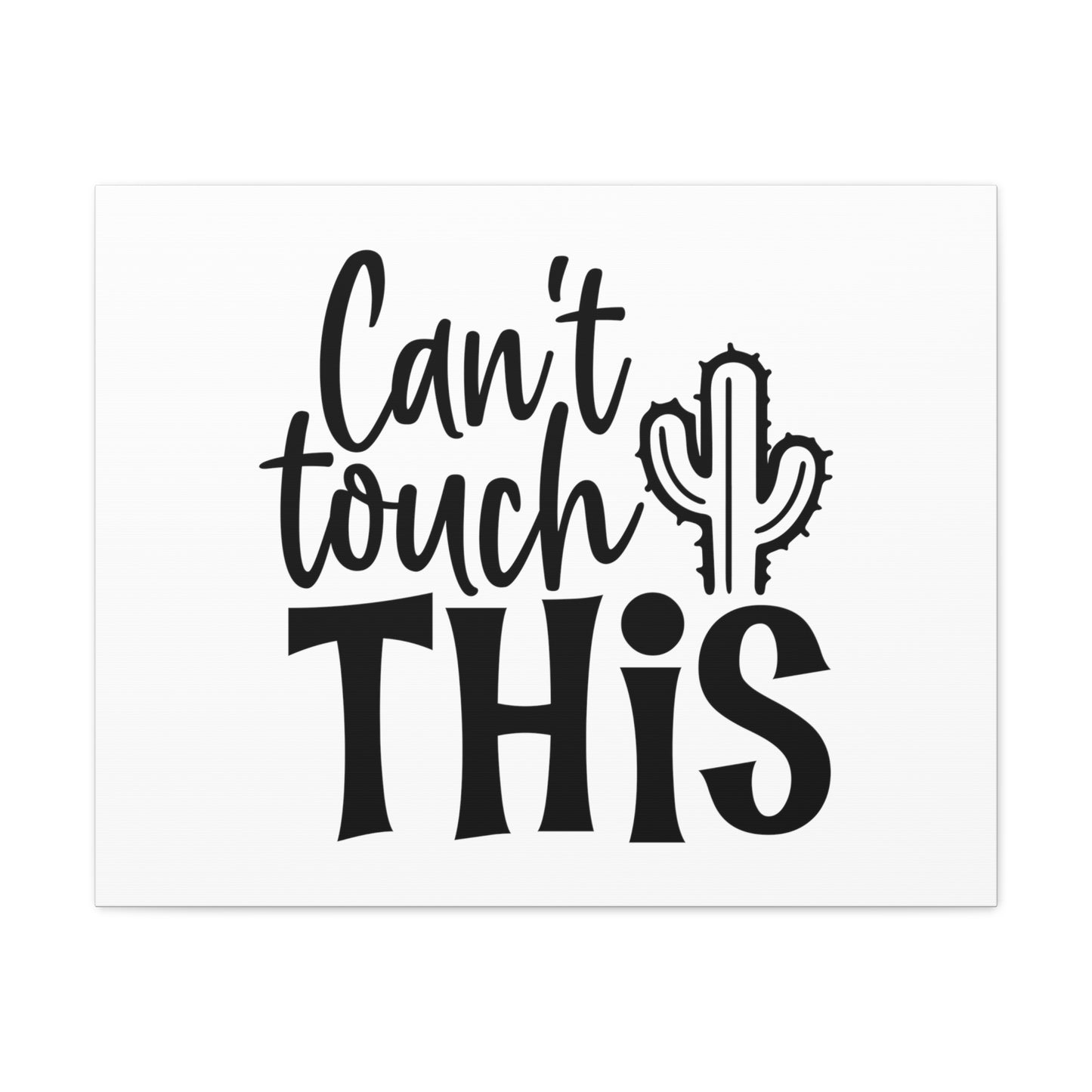 Can't Touch This, Kitchen quote canvas prints, Kitchen wall decor quotes, Kitchen canvas art, Funny kitchen quotes on canvas, Inspirational kitchen quotes 30″ x 24″ Premium Gallery Wraps (1.25″)