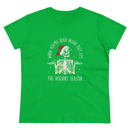 When You Are Dead Inside, Its Holiday Season, Christmas Graphic Shirts, Festive Holiday T-Shirts, Ugly Christmas Sweater Tees, Funny Christmas Shirt Designs, Cute Xmas Graphic Tees Irish Green