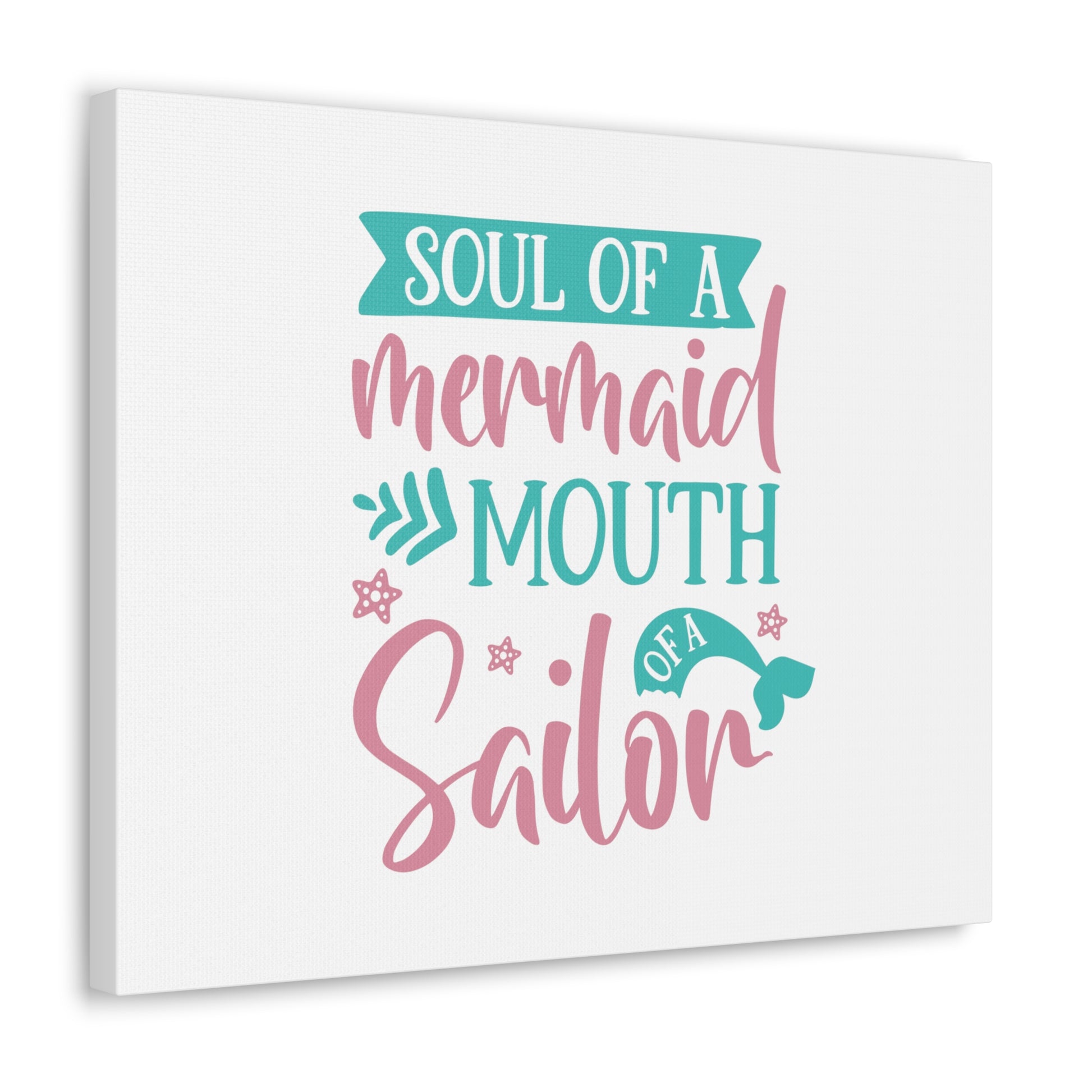 Soul Of A Mermaid, Mouth Of A Sailor, Mermaid Wall Art, Coastal Mermaid Decor, Beach House Mermaid Signs, Nautical Mermaid Decor, Mermaid Nursery Wall Decor - SaviTraviDesigns