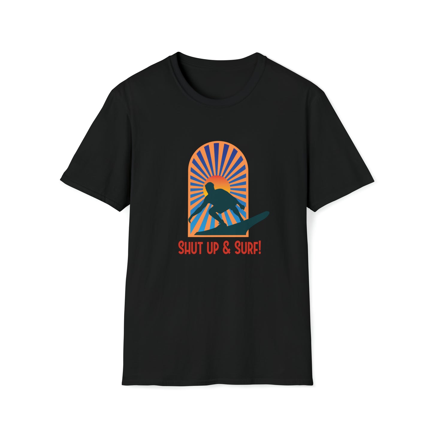 Shut Up and Surf |Beach Lifestyle Shirts | Summer Vibe Apparel Black