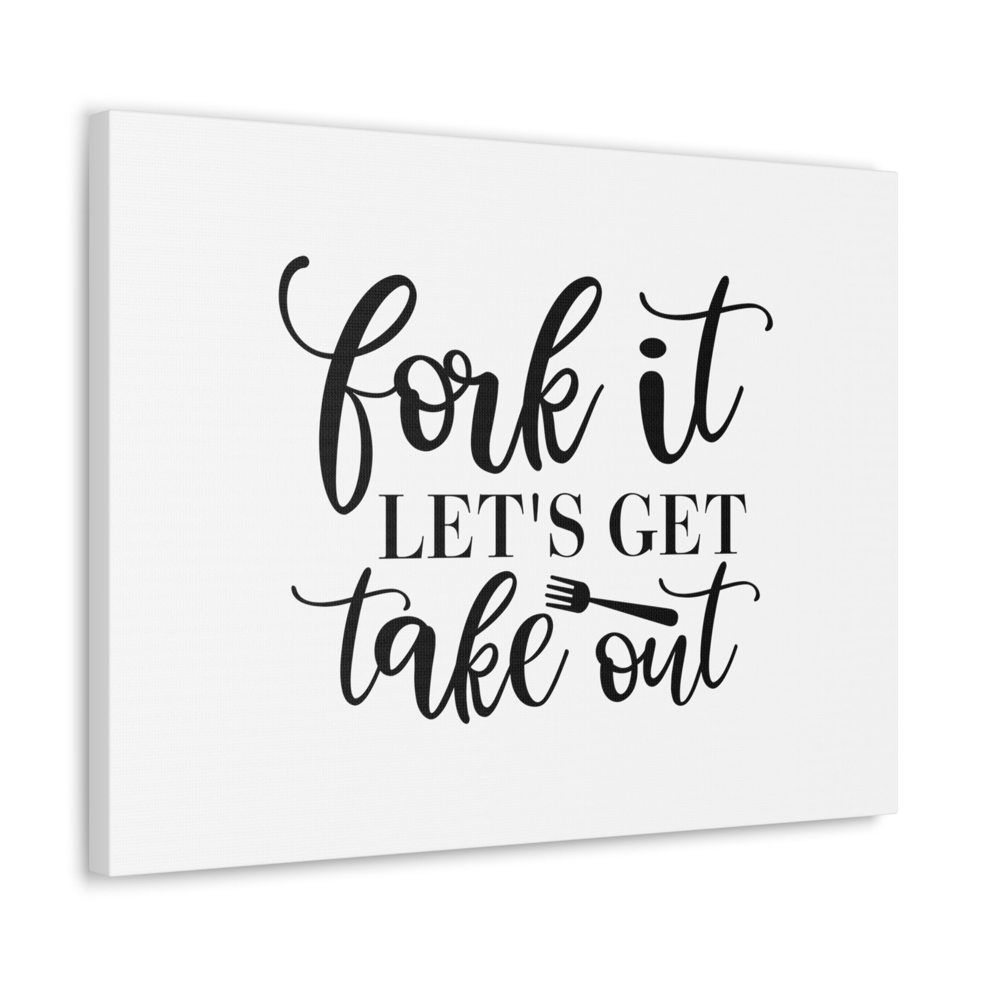 Fork It Let's Eat Takeout, Kitchen quote canvas prints, Kitchen wall decor quotes, Kitchen canvas art, Funny kitchen quotes on canvas, Inspirational kitchen quotes