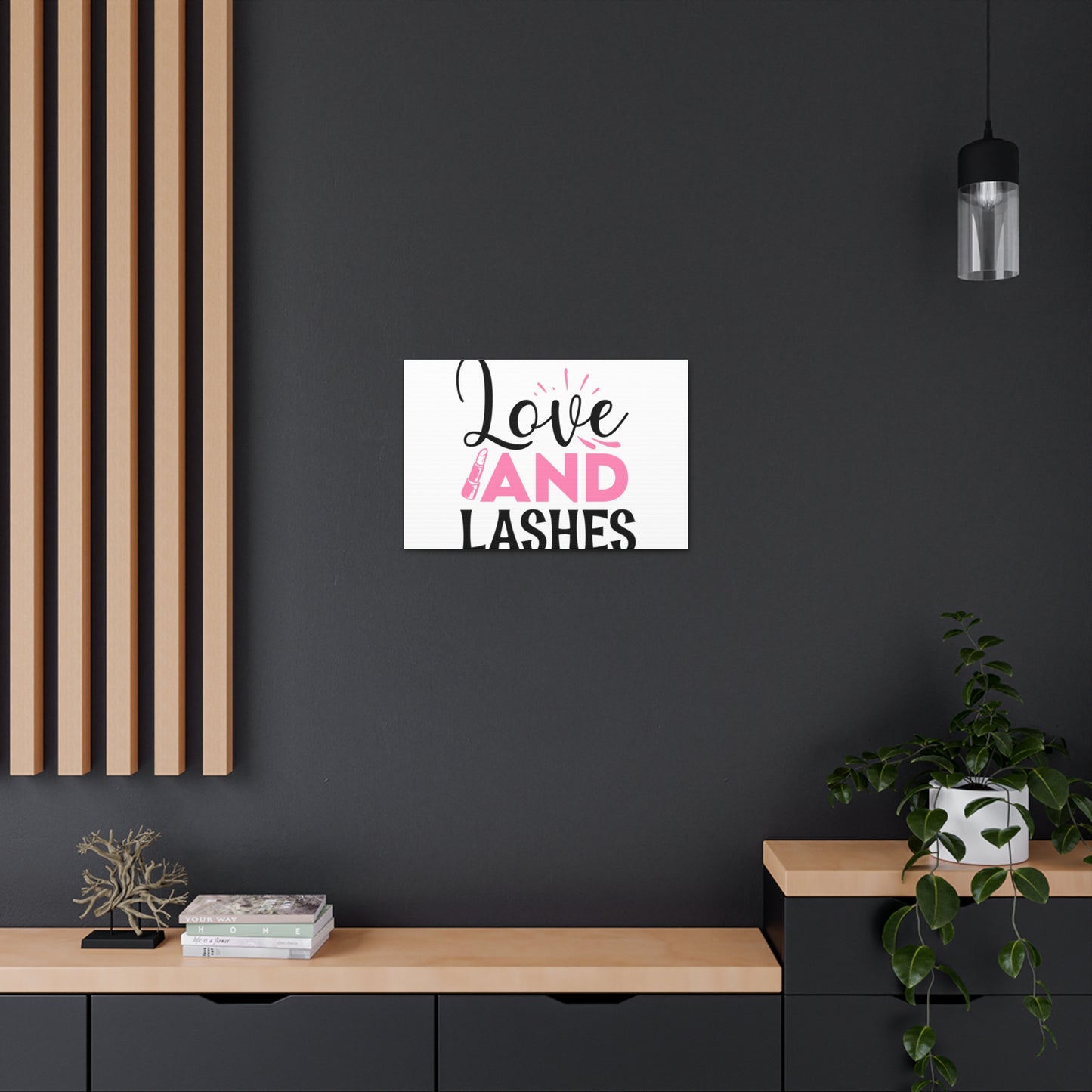 Love and Lashes, Beauty quotes, Inspirational quotes, Motivational quotes, Positive affirmations, Self-love quotes, Inner beauty, Beauty and confidence, Makeup Quote 24″ x 16″ Premium Gallery Wraps (1.25″)