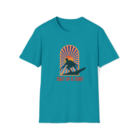 Shut Up and Surf |Beach Lifestyle Shirts | Summer Vibe Apparel Tropical Blue