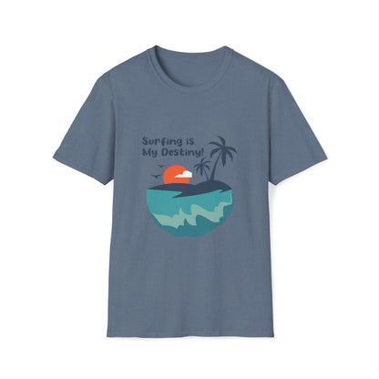 Surfing is My Destiny |Beach Lifestyle Shirts | Summer Vibe Apparel Heather Indigo