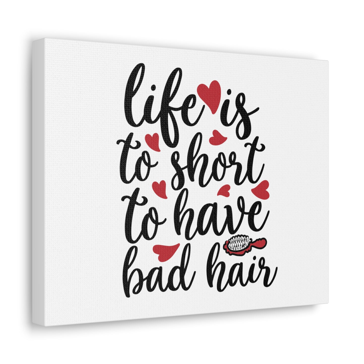 Life is too Short for Bad Hair, Beauty quotes, Inspirational quotes, Motivational quotes, Positive affirmations, Self-love quotes, Inner beauty, Beauty and confidence