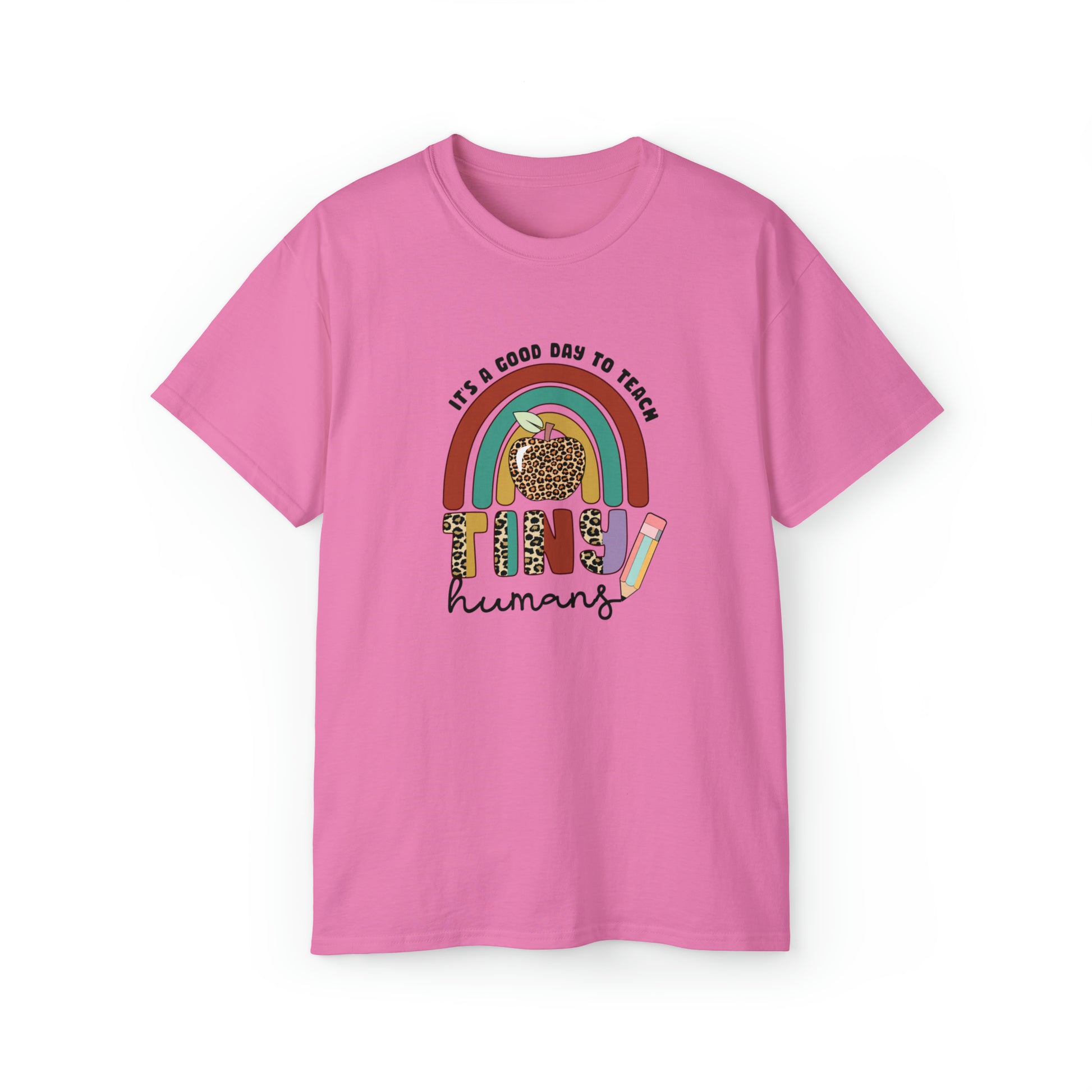 It's A Good Day To Teach, Tiny Humans, Teacher Graphic Design Shirts, Educator T-Shirt Designs, Classroom Theme Shirts, Inspirational Teacher Tees, Teacher Appreciation Shirts - SaviTraviDesigns