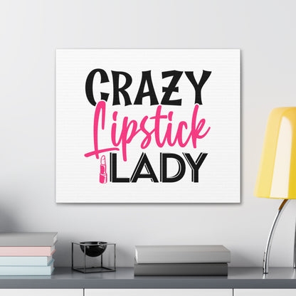 Crazy Lipstick Lady, Beauty quotes, Inspirational quotes, Motivational quotes, Positive affirmations, Self-love quotes, Inner beauty, Beauty and confidence