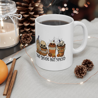 Dead Inside But Spiced, Personalized Mug Designs, Creative Coffee Cups, Unique Mug Artwork, Printed Coffee Mugs, Artist-Designed Mugs