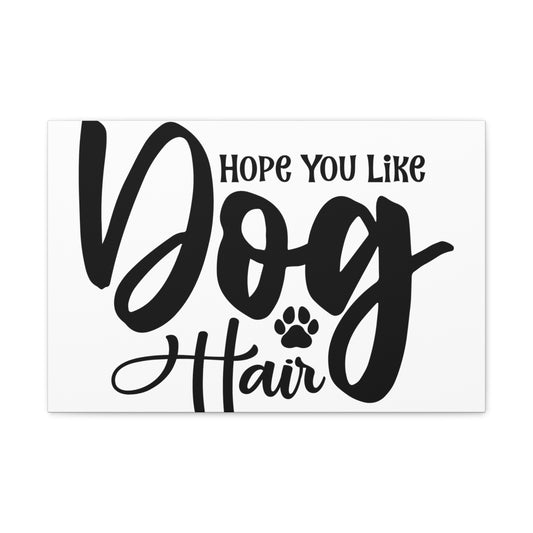 Hope You Like, Dog Hair, Home decor quotes, House and home signs, Inspirational home quotes, Home sweet home signs, Welcome home signs, Family home quotes, Living room wall quotes - SaviTraviDesigns