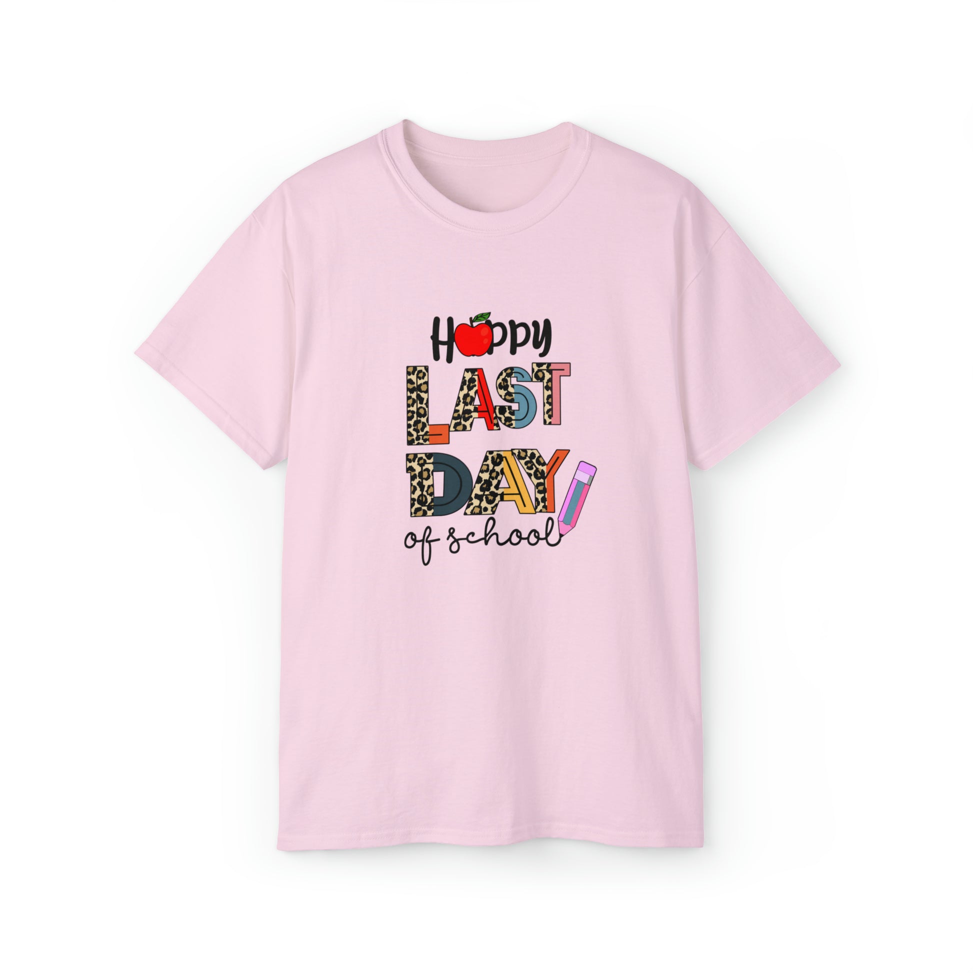 Happy Last Day Of School, Teacher Graphic Design Shirts, Educator T-Shirt Designs, Classroom Theme Shirts, Inspirational Teacher Tees, Teacher Appreciation Shirts - SaviTraviDesigns