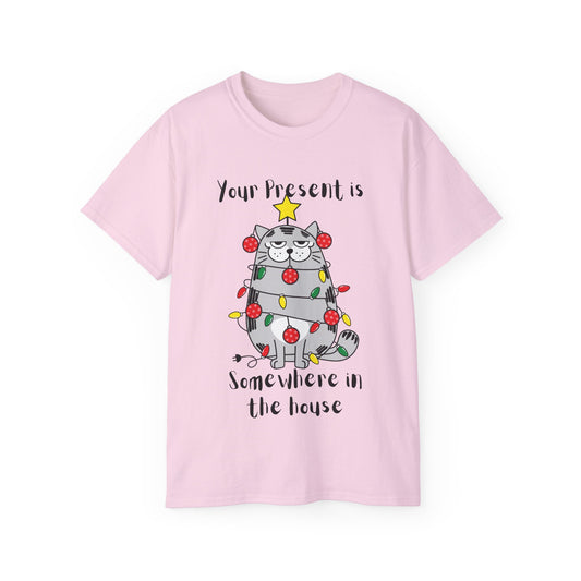 Your Present is Somewhere in the House Cat Christmas Graphic Tee