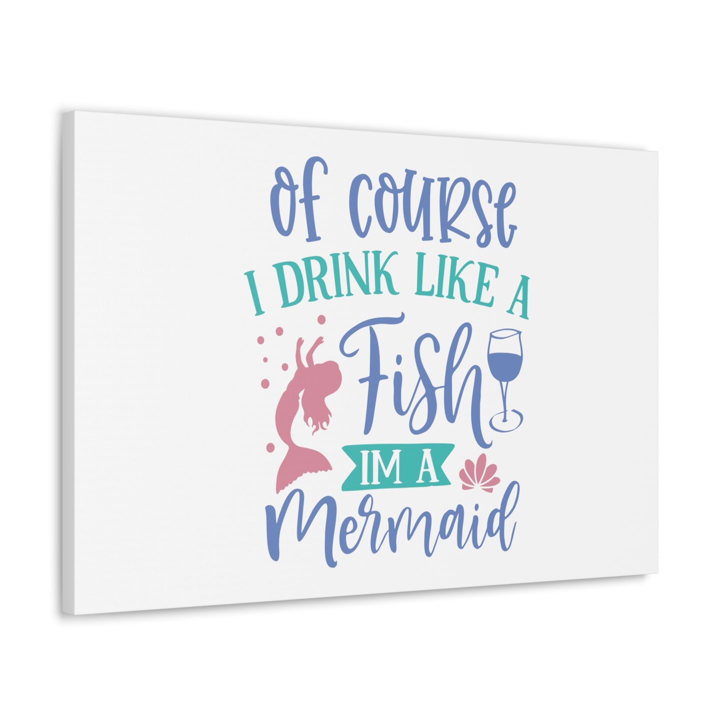 I Drink Like A Fish, I'm A Mermaid, Mermaid Wall Art, Coastal Mermaid Decor, Beach House Mermaid Signs, Nautical Mermaid Decor, Mermaid Nursery Wall Decor - SaviTraviDesigns