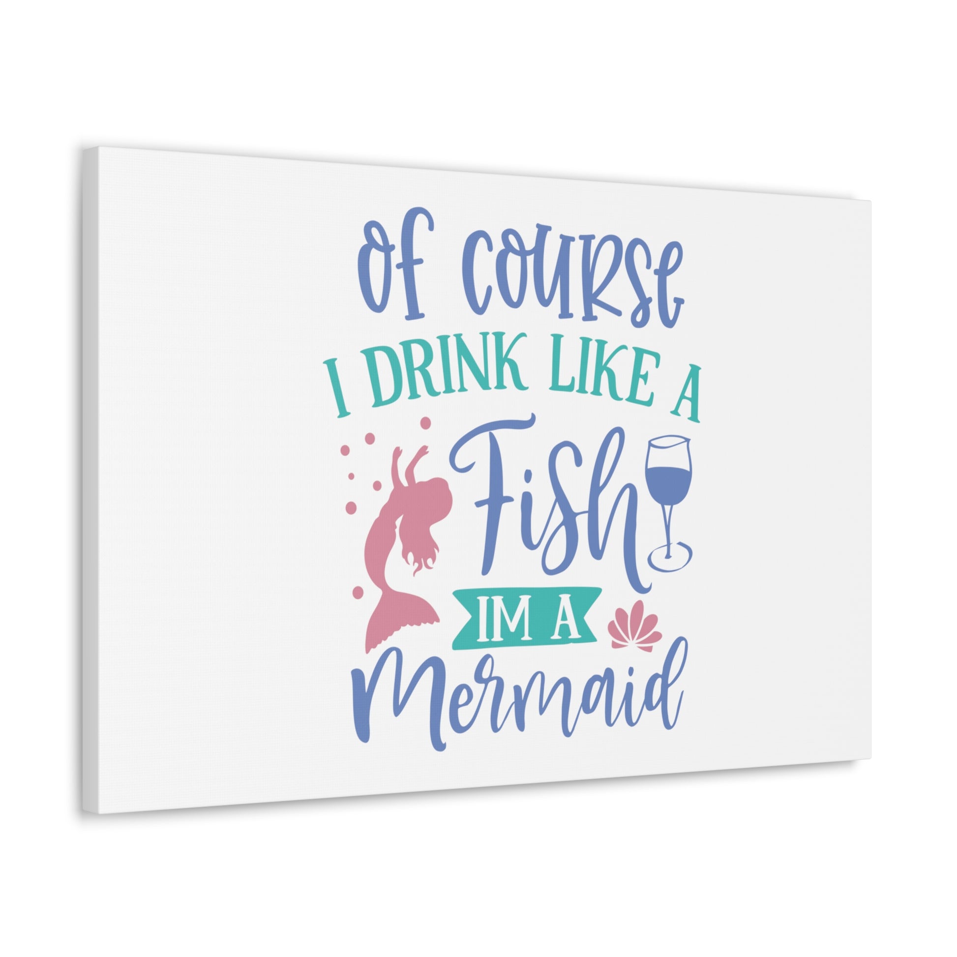 I Drink Like A Fish, I'm A Mermaid, Mermaid Wall Art, Coastal Mermaid Decor, Beach House Mermaid Signs, Nautical Mermaid Decor, Mermaid Nursery Wall Decor - SaviTraviDesigns