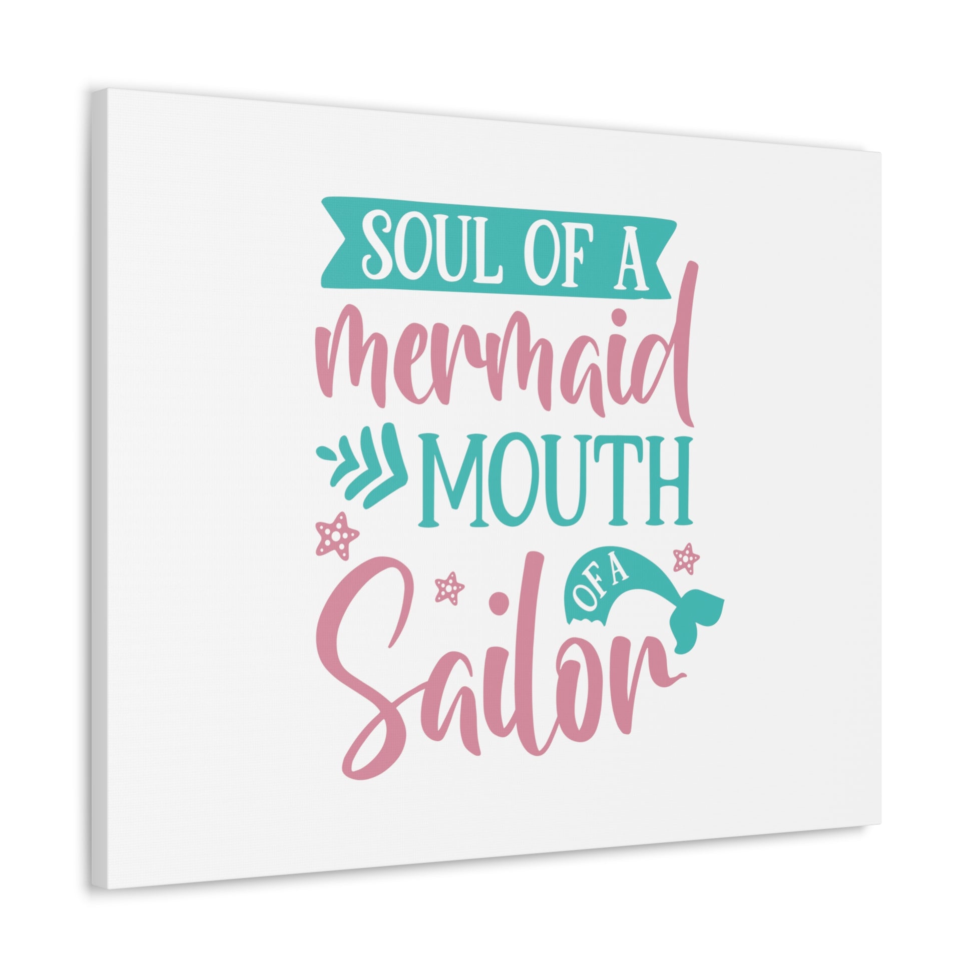 Soul Of A Mermaid, Mouth Of A Sailor, Mermaid Wall Art, Coastal Mermaid Decor, Beach House Mermaid Signs, Nautical Mermaid Decor, Mermaid Nursery Wall Decor - SaviTraviDesigns