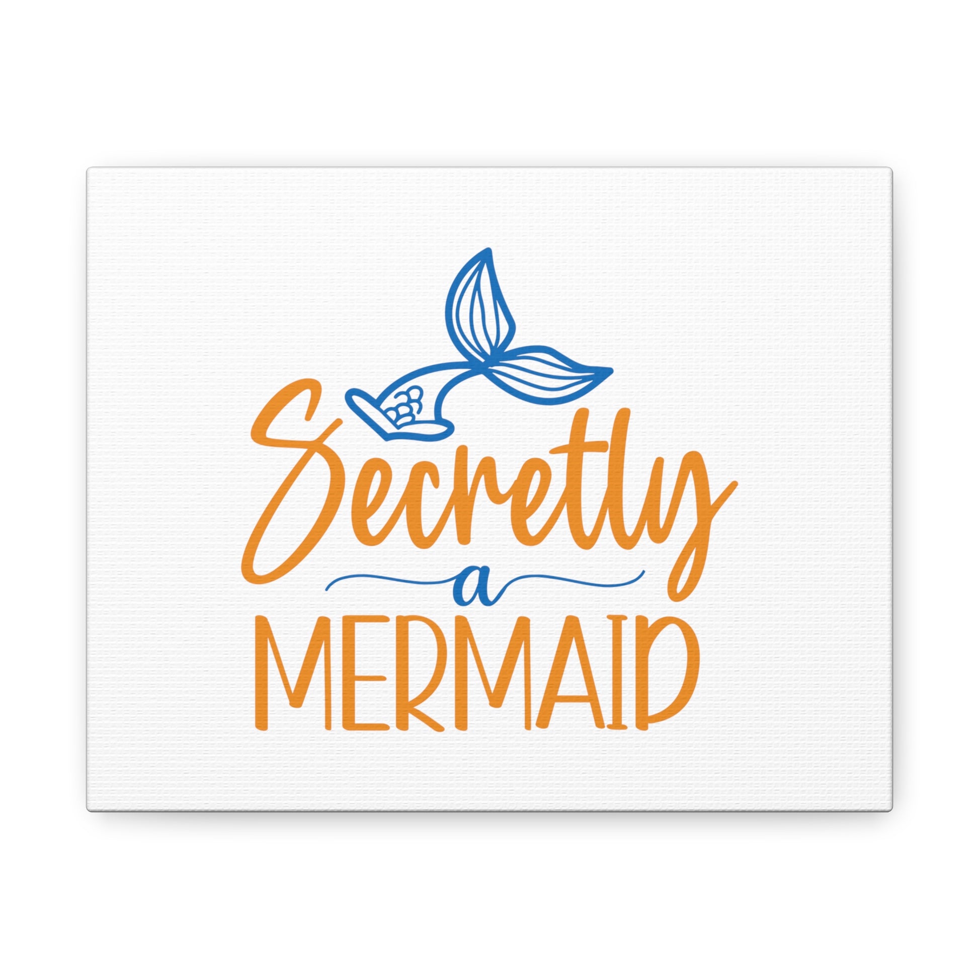 Secretly A Mermaid, Mermaid Wall Art, Coastal Mermaid Decor, Beach House Mermaid Signs, Nautical Mermaid Decor, Mermaid Nursery Wall Decor - SaviTraviDesigns