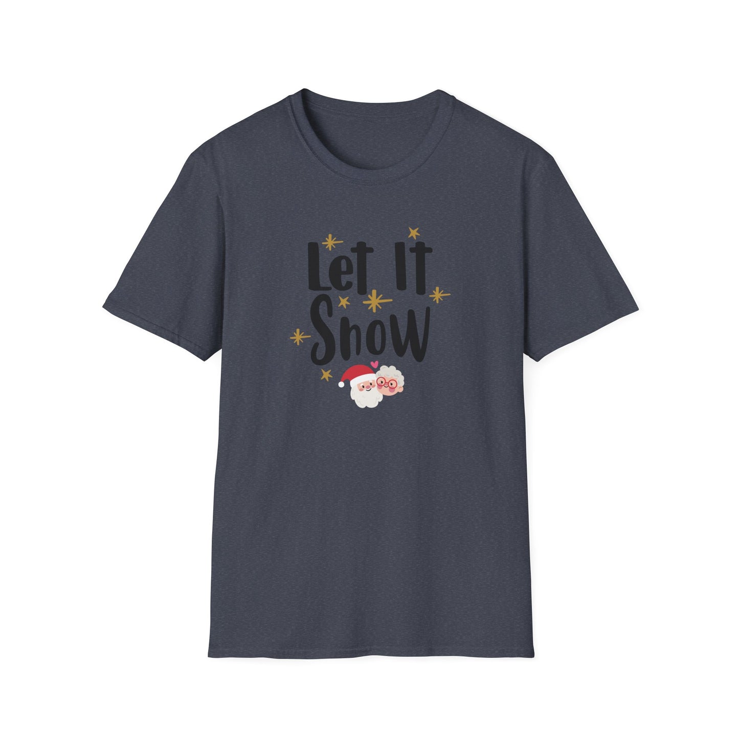 Let It Snow Holiday Novelty T Shirt Heather Navy