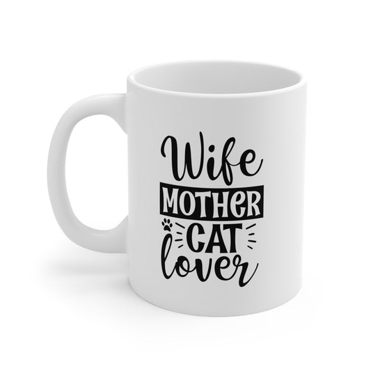 Wife Mother Cat Lover, Mom Coffee Mugs, Coffee Mugs with Art, Unique Mug Designs, Custom Graphic Mugs, Artistic Coffee Cups, Trendy Mug Patterns - SaviTraviDesigns