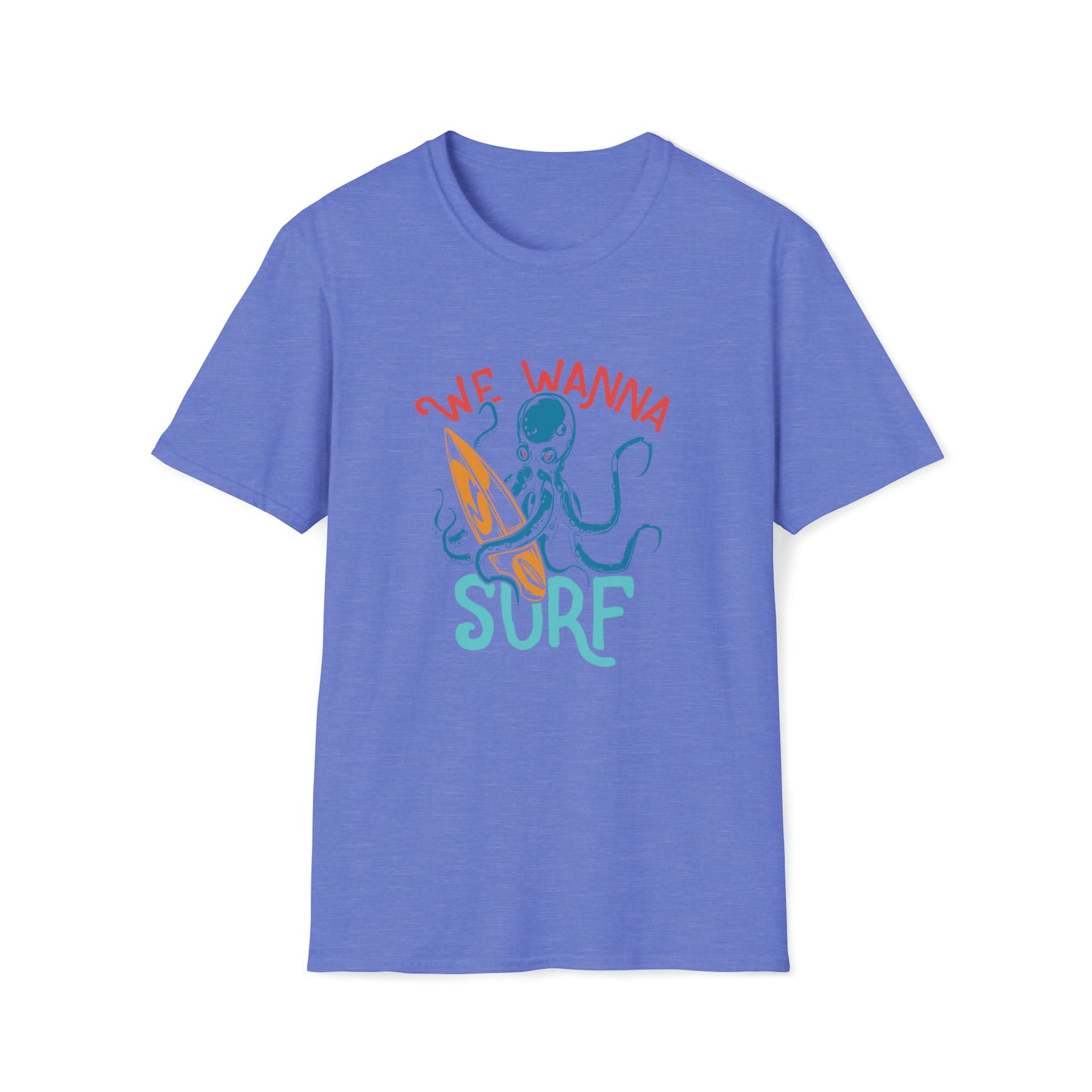 We Wanna Surf |Beach Lifestyle Shirts | Summer Vibe Apparel Heather Royal