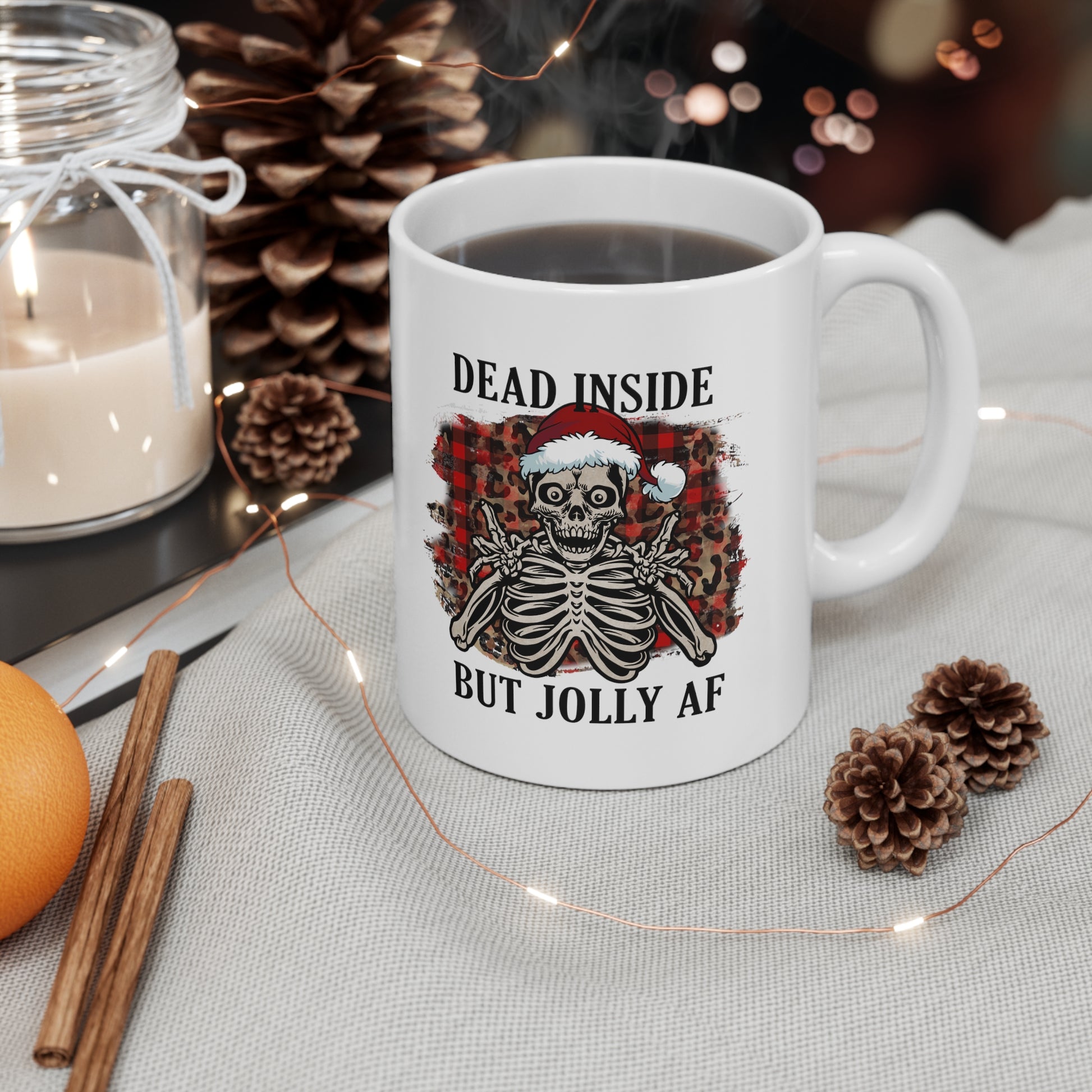 Dead Inside but Jolly AF, Christmas Mug, Personalized Mug Designs, Creative Coffee Cups, Unique Mug Artwork, Printed Coffee Mugs, Artist-Designed Mugs