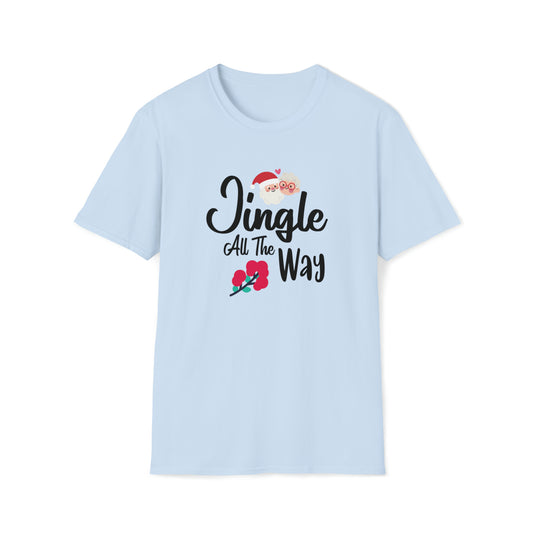 Jingle All The Way, Unique holiday clothing, Winter holiday graphic tees, Christmas-themed apparel, Holiday-themed shirts, Festive Christmas apparel - SaviTraviDesigns