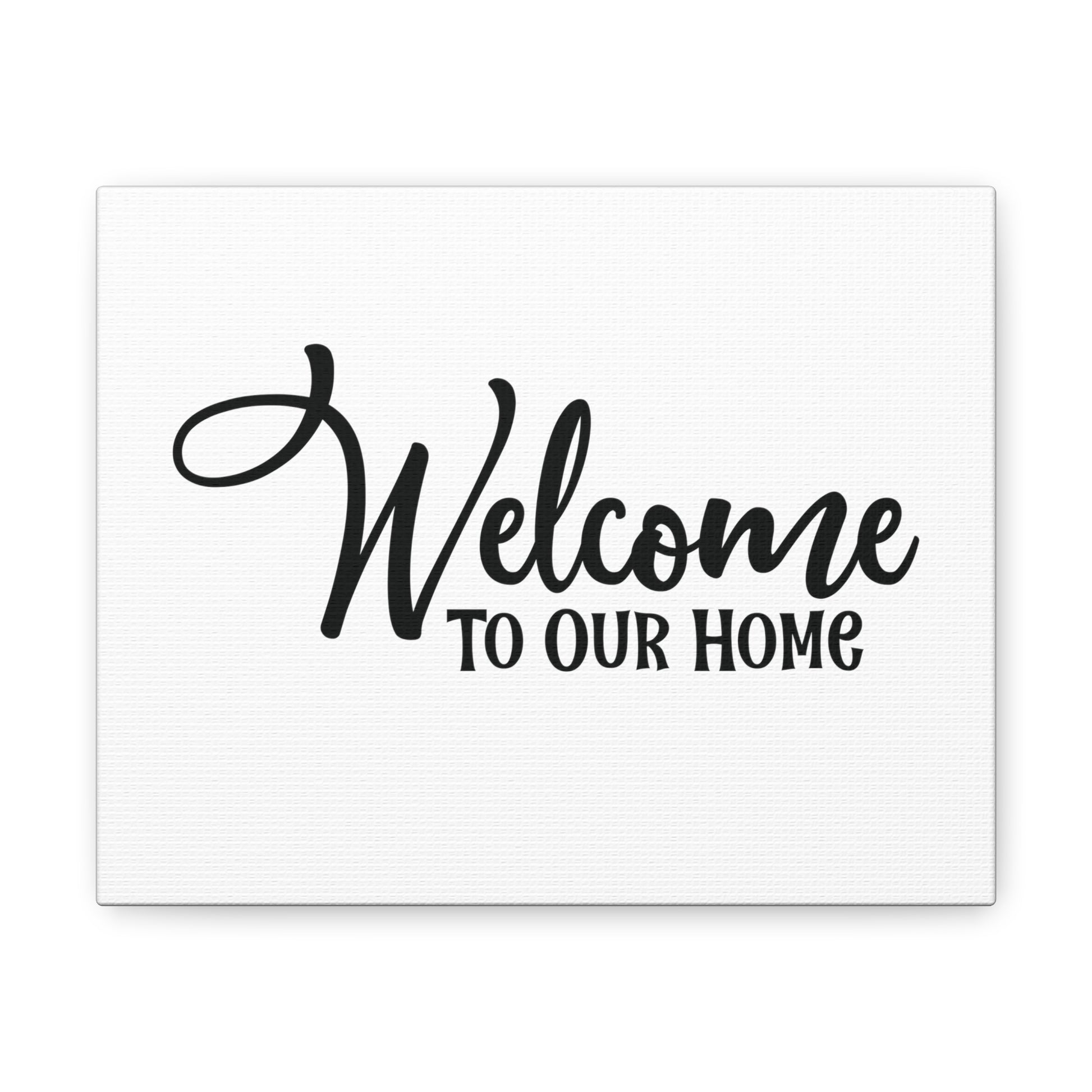 Welcome to Our Home, Home decor quotes, House and home signs, Inspirational home quotes, Home sweet home signs, Welcome home signs, Family home quotes, Living room wall quotes - SaviTraviDesigns