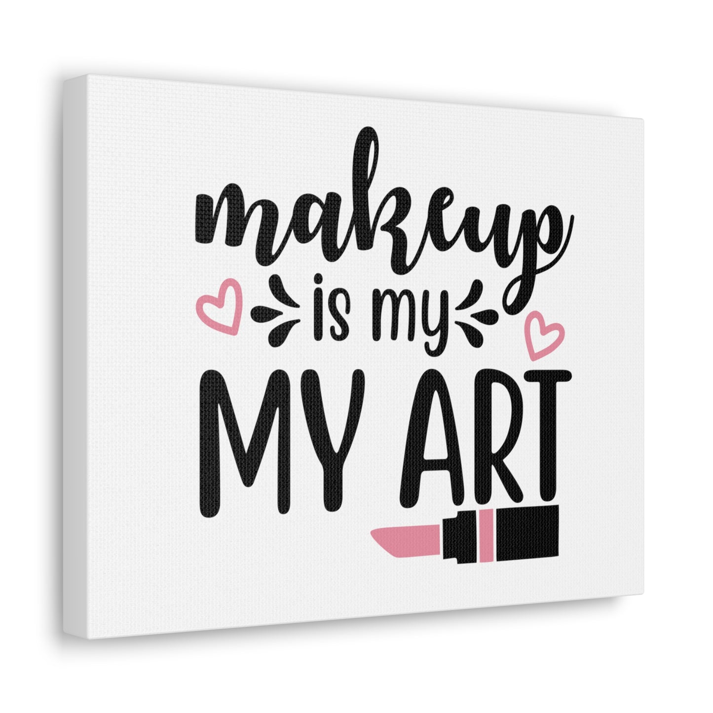 Makeup is My Art, Beauty quotes, Inspirational quotes, Motivational quotes, Positive affirmations, Self-love quotes, Inner beauty, Beauty and confidence