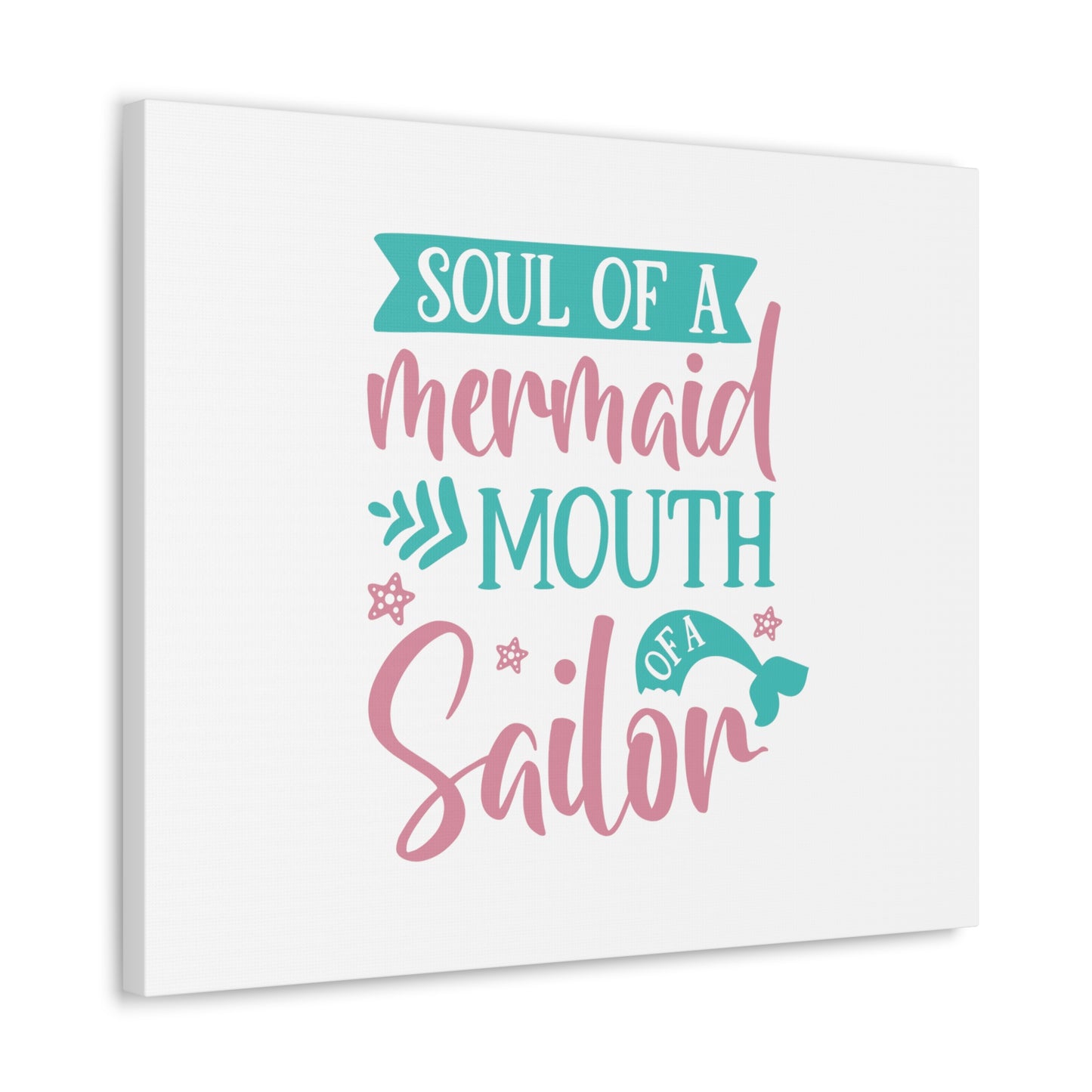 Soul Of A Mermaid, Mouth Of A Sailor, Mermaid Wall Art, Coastal Mermaid Decor, Beach House Mermaid Signs, Nautical Mermaid Decor, Mermaid Nursery Wall Decor - SaviTraviDesigns