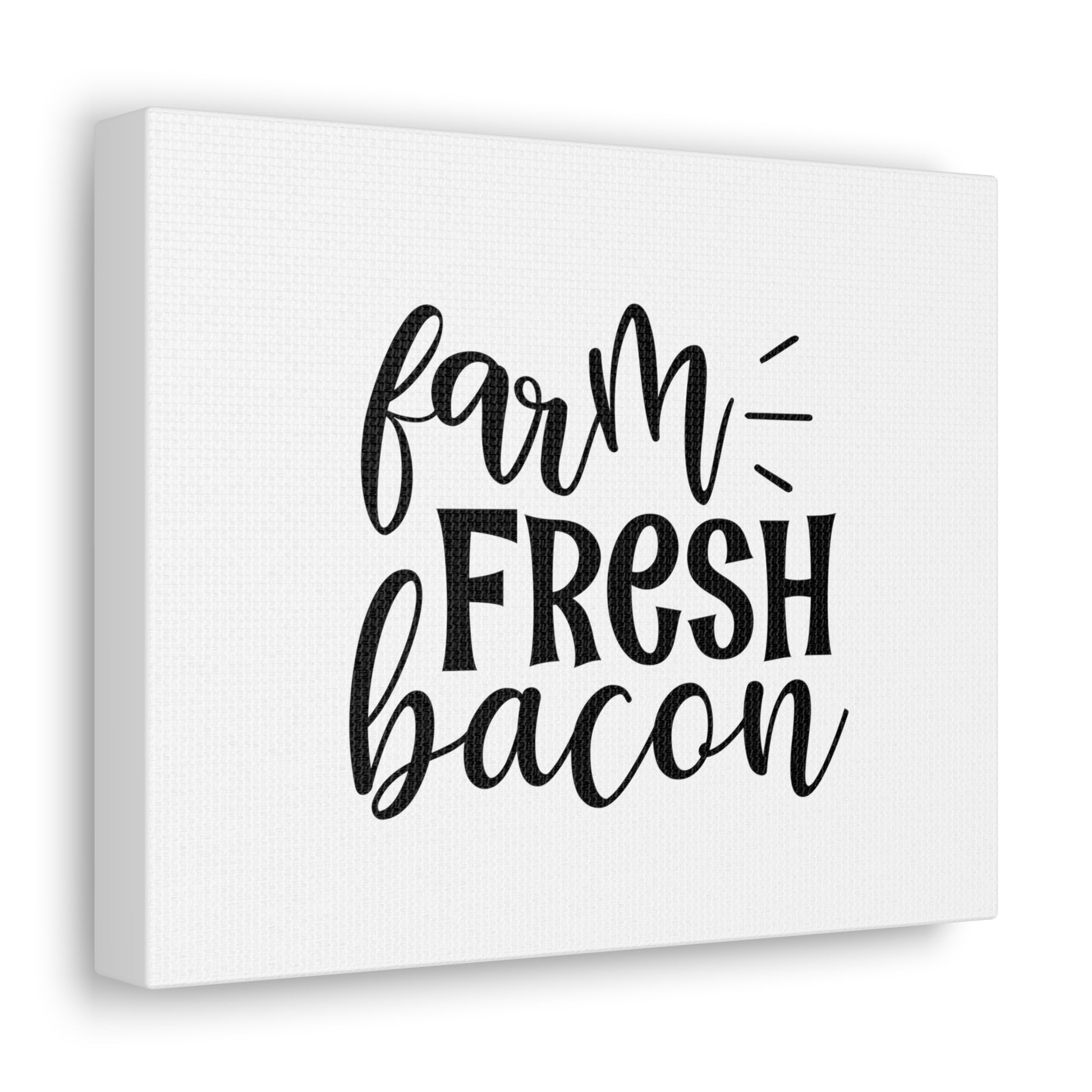 Farm Fresh Bacon, Kitchen quote canvas prints, Kitchen wall decor quotes, Kitchen canvas art, Funny kitchen quotes on canvas, Inspirational kitchen quotes