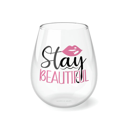 Stay Beautiful, Wine Lover Stemless, Unique Stemless Glass, Trendy Wine Glass, Wine Gift Ideas, Designer Stemless, Stemless Wine, 11.75oz - SaviTraviDesigns