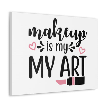 Makeup is My Art, Beauty quotes, Inspirational quotes, Motivational quotes, Positive affirmations, Self-love quotes, Inner beauty, Beauty and confidence