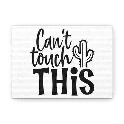 Can't Touch This, Kitchen quote canvas prints, Kitchen wall decor quotes, Kitchen canvas art, Funny kitchen quotes on canvas, Inspirational kitchen quotes 7" x 5" Premium Gallery Wraps (1.25″)