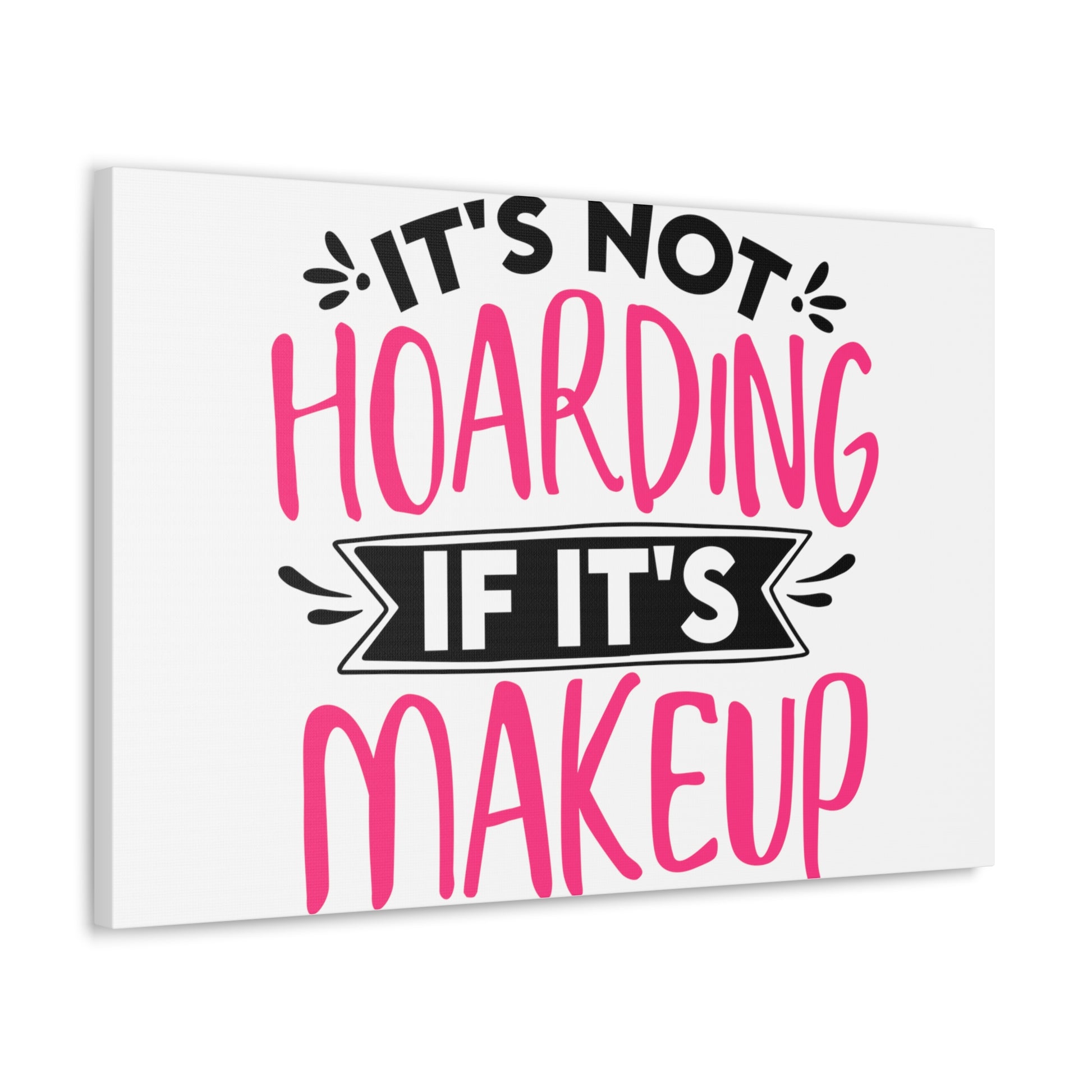 Not Hoarding if Its Makeup, Daily inspiration, Beauty within, Empowering quotes, Life lessons, Inspirational sayings, Natural beauty quotes, Confidence boosters