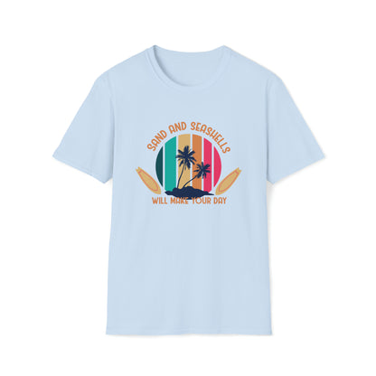 Sand Sun Seashells Will Make Your Day |Beach Lifestyle Shirts | Summer Vibe Apparel Light Blue