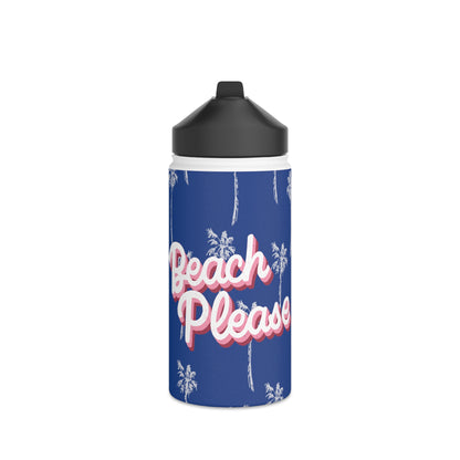 Beach Please water bottle, design water bottle, Stainless Steel Water Bottle, Standard Lid - SaviTraviDesigns