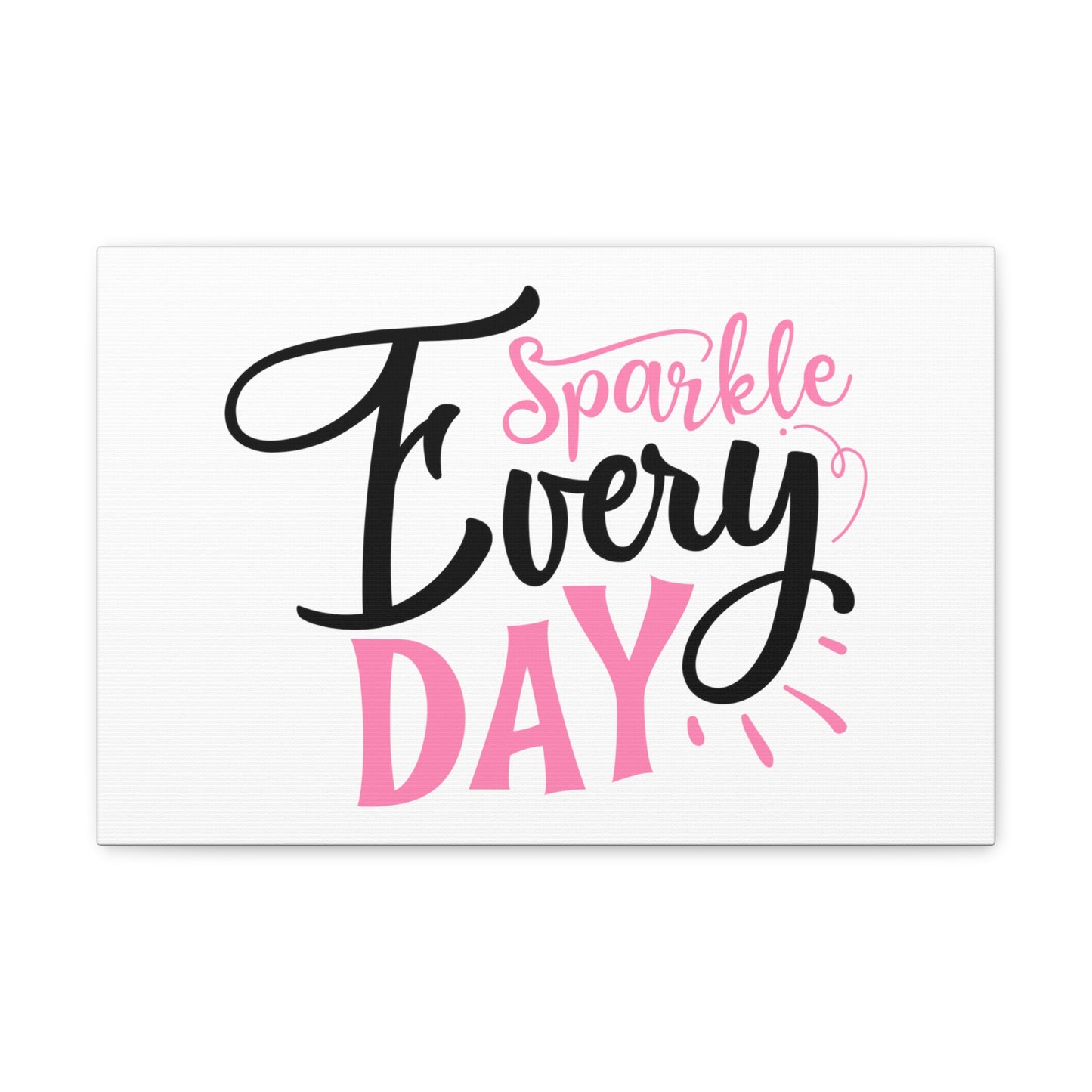 Sparkle Every Day, Beauty quotes, Inspirational quotes, Motivational quotes, Positive affirmations, Self-love quotes, Inner beauty, Beauty and confidence - SaviTraviDesigns