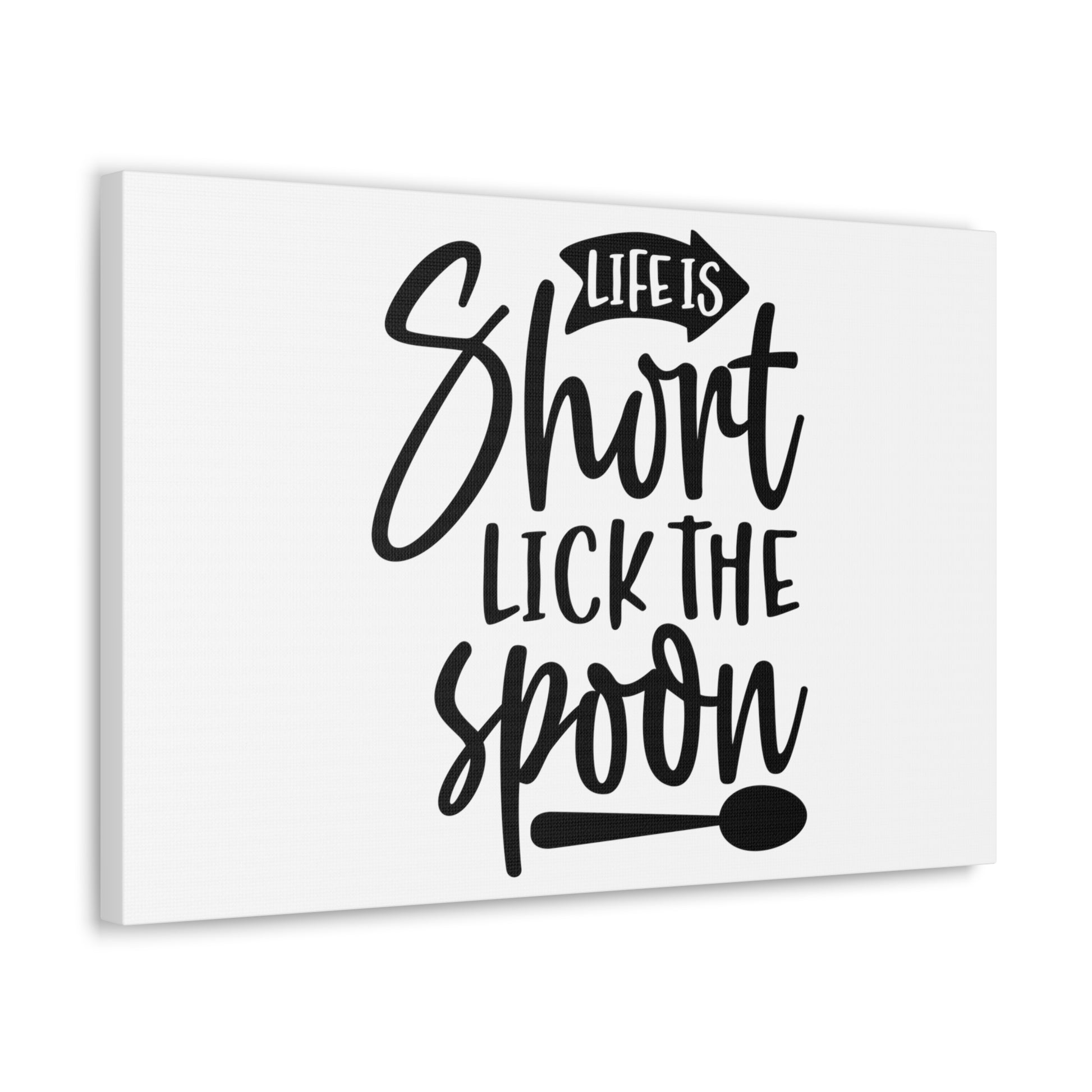 Life Is Short Lick The Spoon, Kitchen quote canvas prints, Kitchen wall decor quotes, Kitchen canvas art, Funny kitchen quotes on canvas, Inspirational kitchen quotes - SaviTraviDesigns