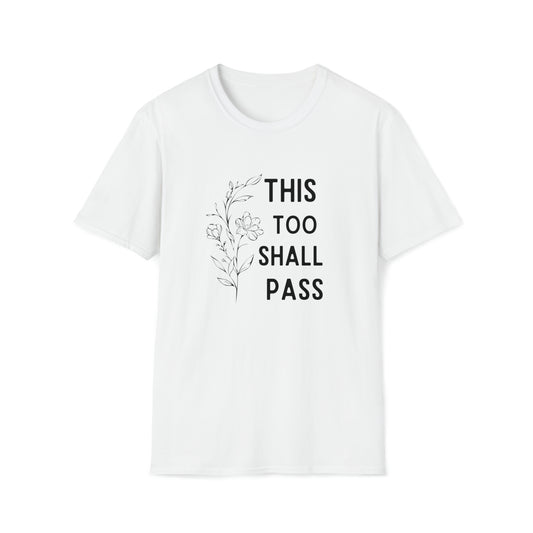 This Too Shall Pass T-Shirt, quote tshirt, Yoga Shirt, Meditation Shirt - SaviTraviDesigns