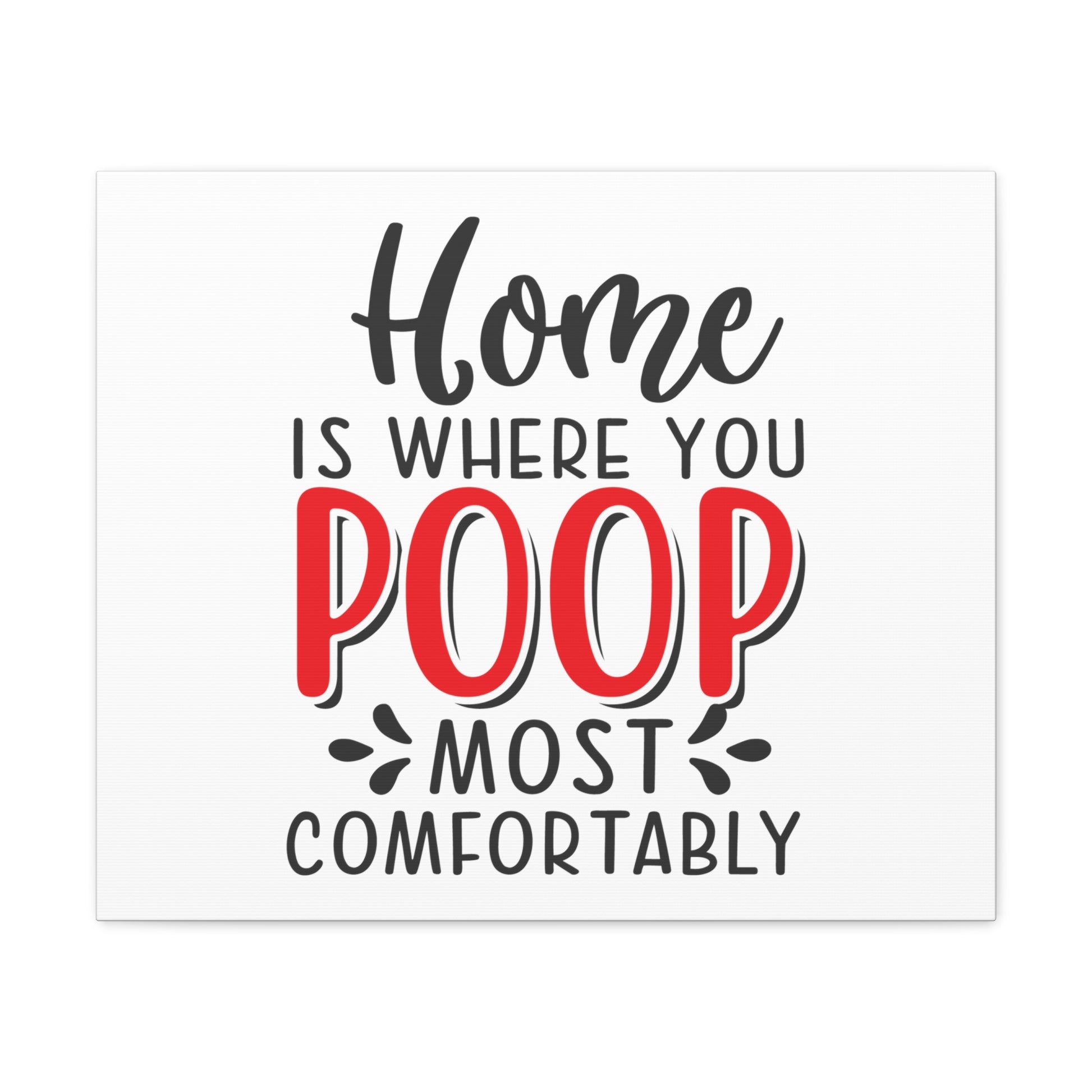 Home Is Where You Poop, Rustic Bathroom Decor, Farmhouse Bathroom Signs, Modern Bathroom Wall Decor, Funny Bathroom Signs, Bathroom Wall Art Ideas - SaviTraviDesigns