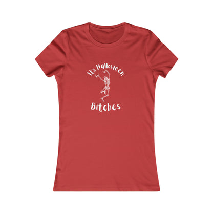 Its halloween Bitches, Graphic Tshirt, Halloween shirt, Women's Favorite Tee, Holiday Shirt Red