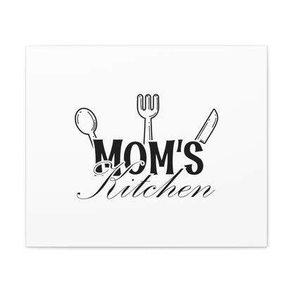 Mom's Kitchen, Kitchen quote canvas prints, Kitchen wall decor quotes, Kitchen canvas art, Funny kitchen quotes on canvas, Inspirational kitchen quotes - SaviTraviDesigns